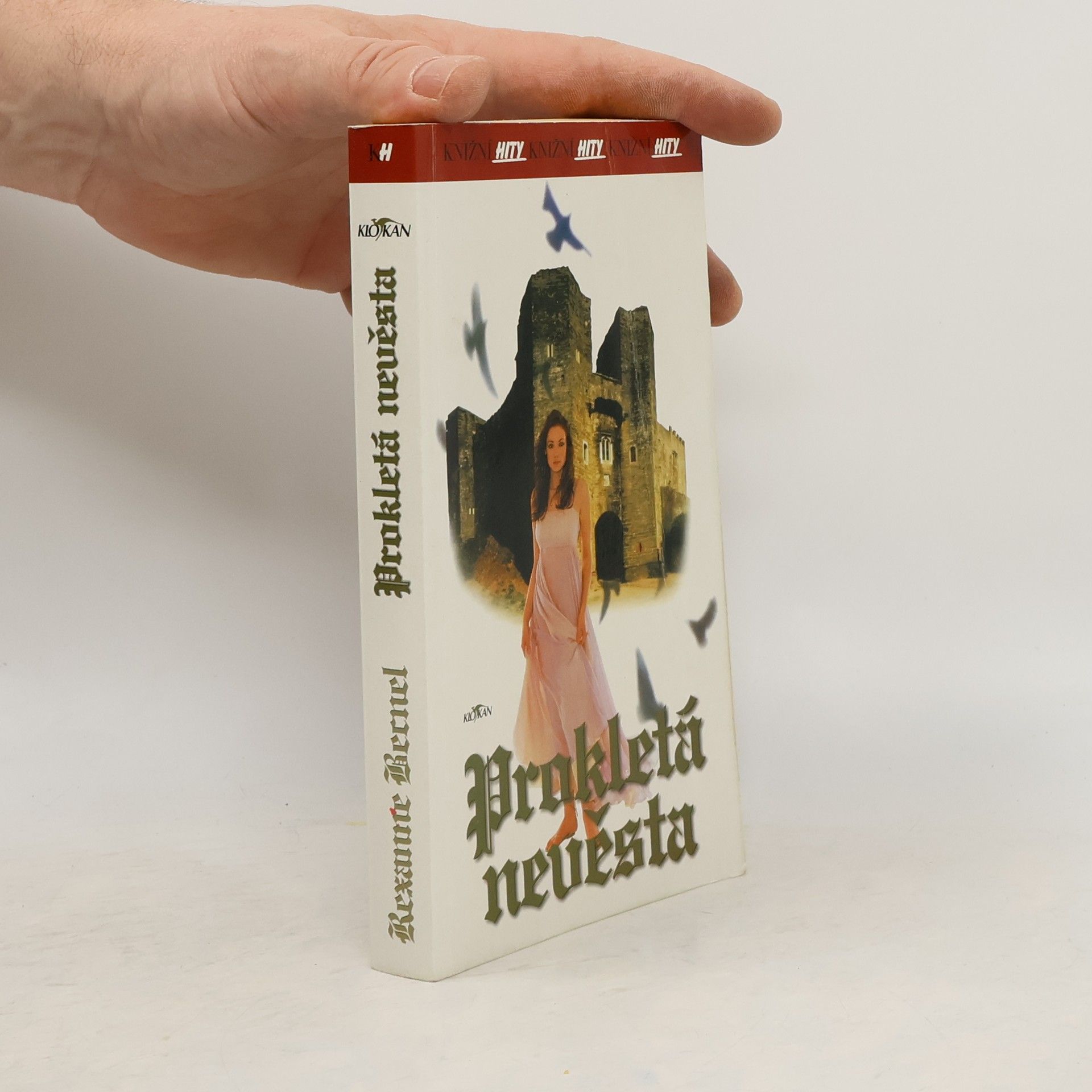 Rexanne Becnel Prokletá nevěsta