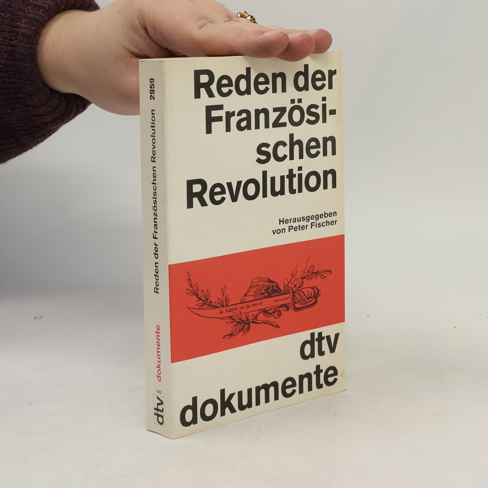 Rolf-Peter Fischer Reden der Französischen Revolution