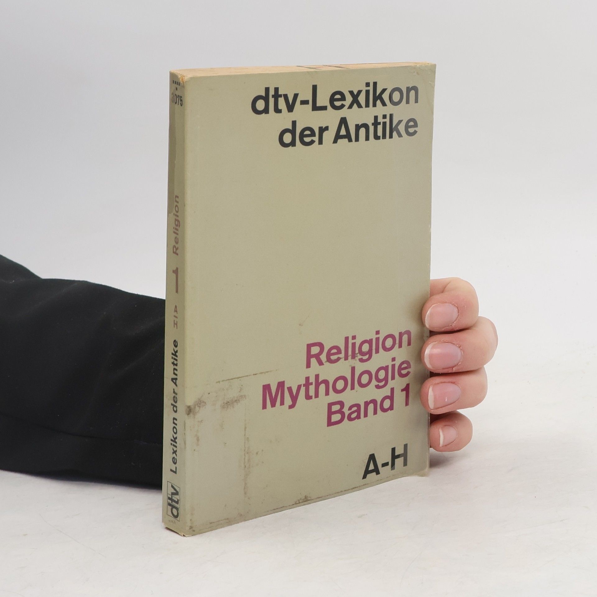 Various authors dtv-Lexikon der Antike. Religion Mythologie Band 1