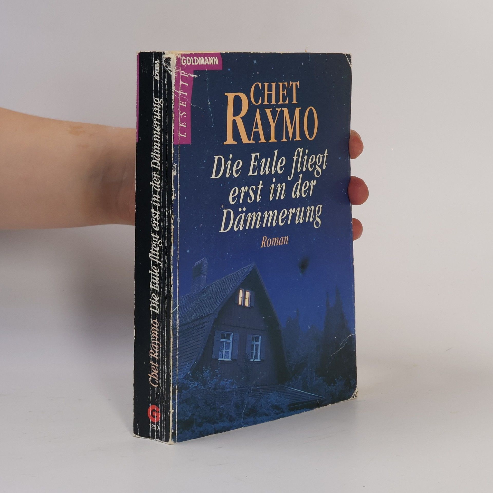 Chet Raymo Die Eule fliegt erst in der Dämmerung