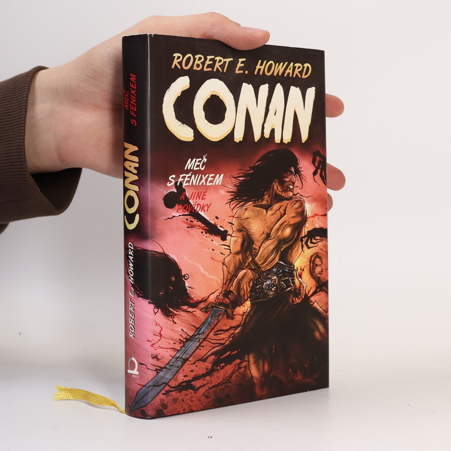 Robert E. Howard Meč s Fénixem a jiné povídky: Conan