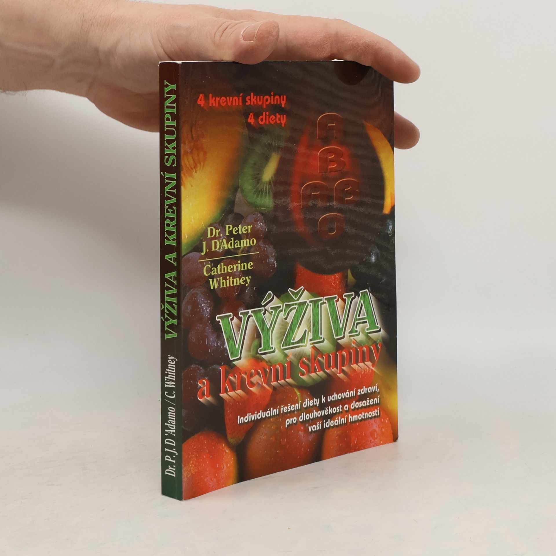 Catherine Whitney Výživa a krevní skupiny