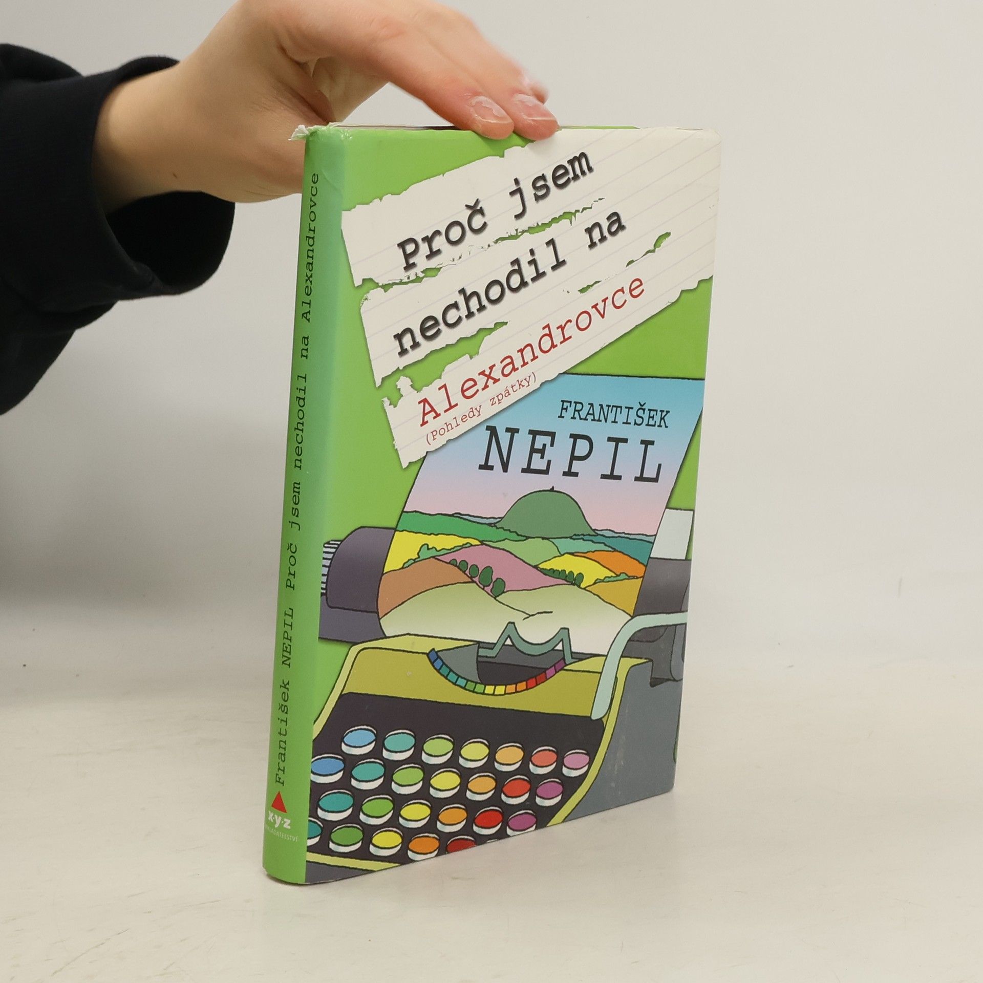 Proč jsem nechodil na Alexandrovce