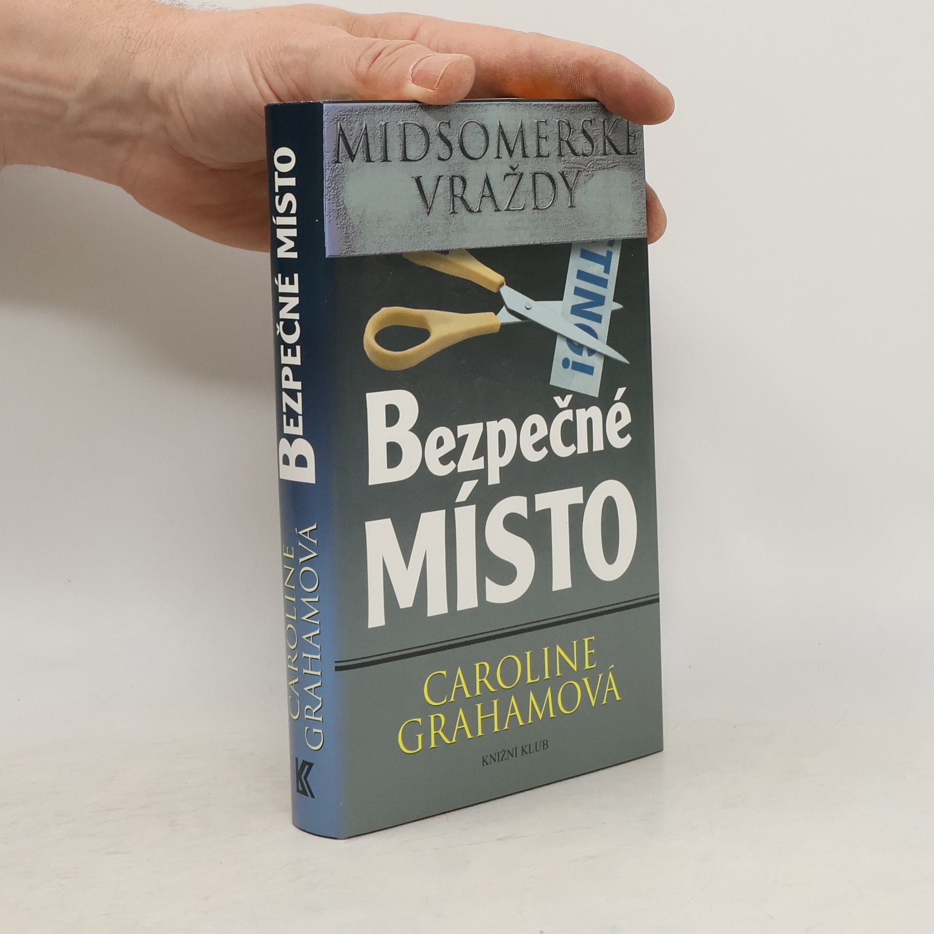 Caroline Graham Bezpečné místo