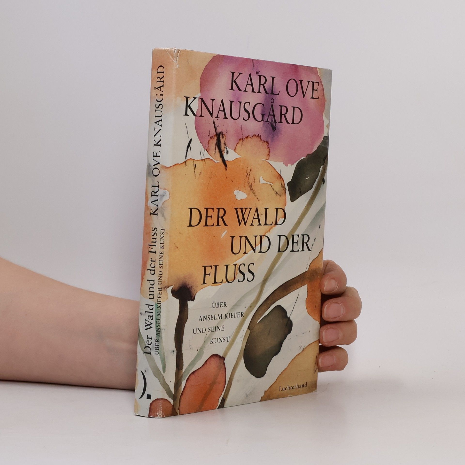 Karl Ove Knausgård Der Wald und der Fluss