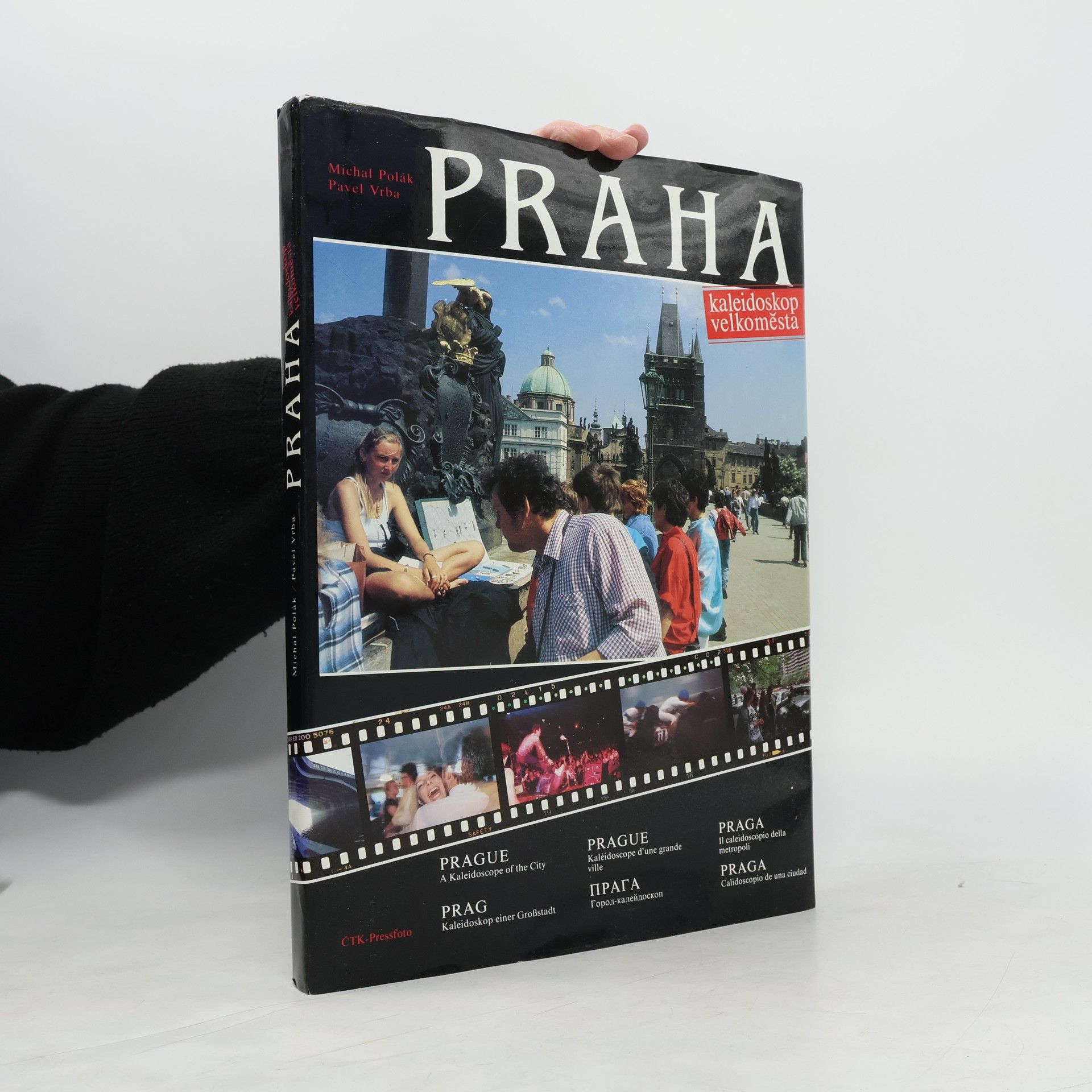 Michal Polák Praha : kaleidoskop velkoměsta