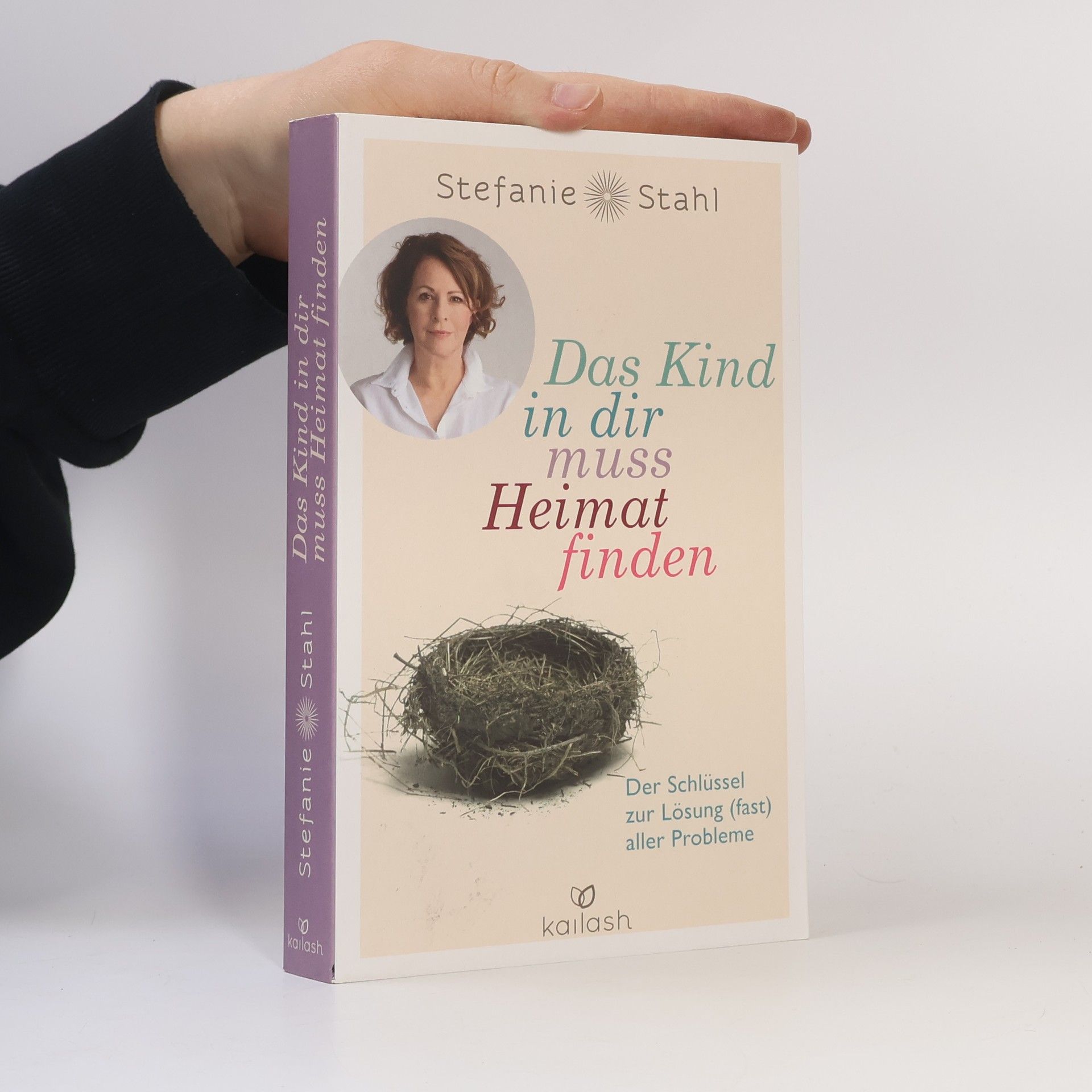 Stefanie Stahl Das Kind in dir muss Heimat finden