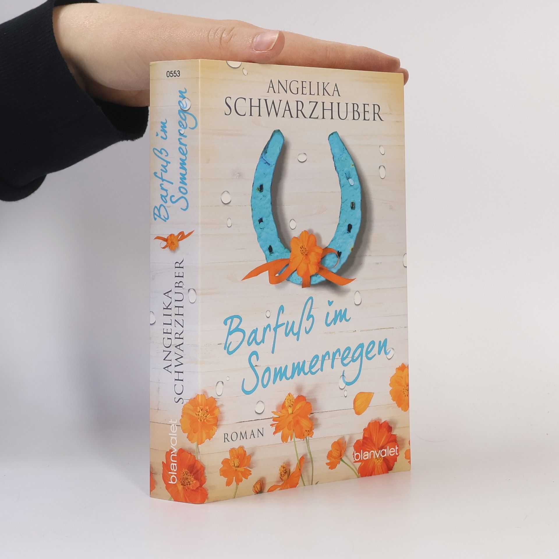 Angelika Schwarzhuber Barfuß im Sommerregen