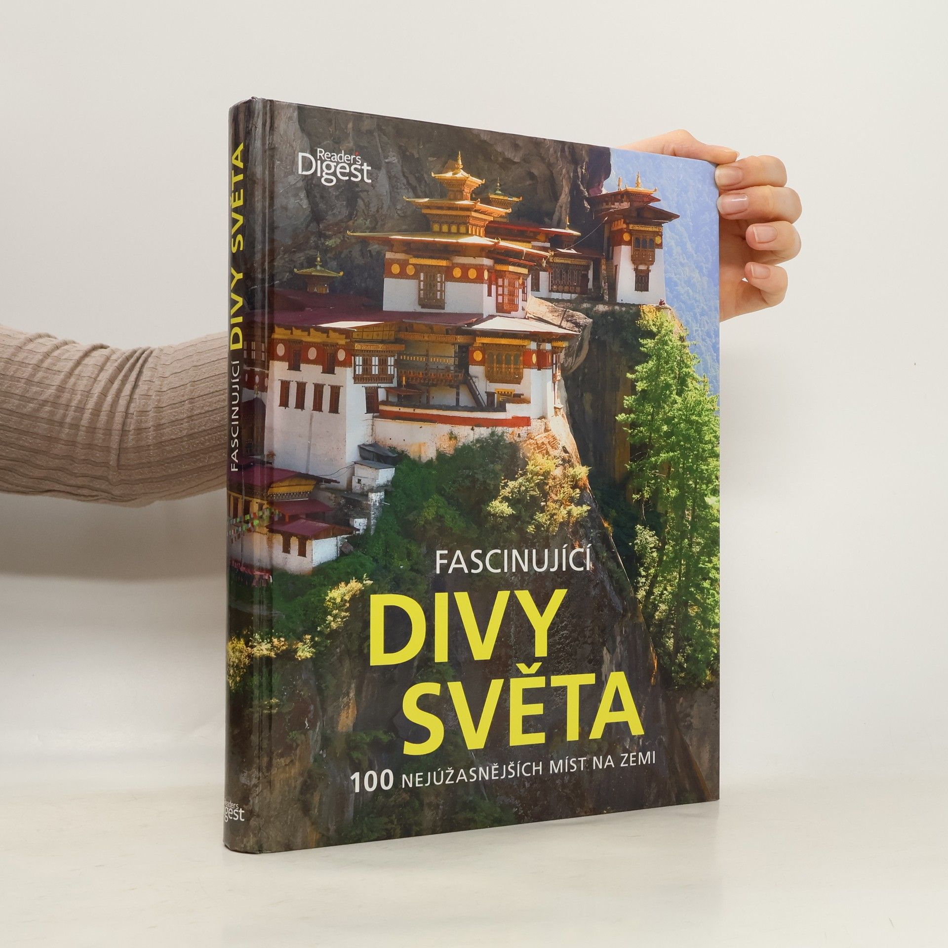 Fascinující divy světa : 100 nejúžasnějších míst na zemi