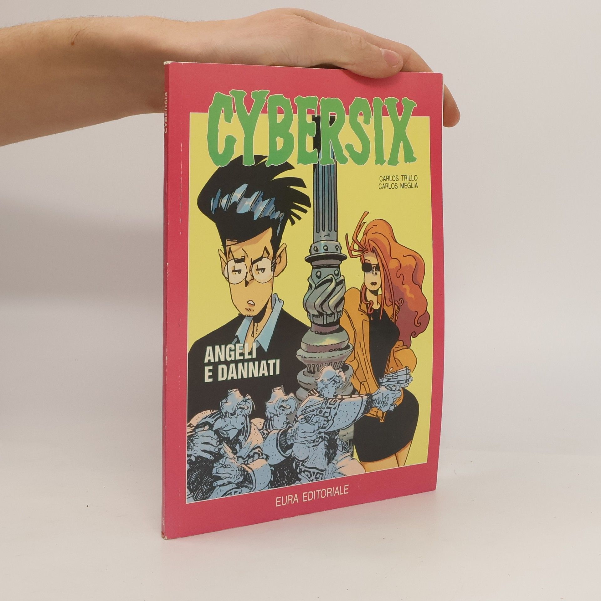 Various authors Cybersix. Angeli e Dannati