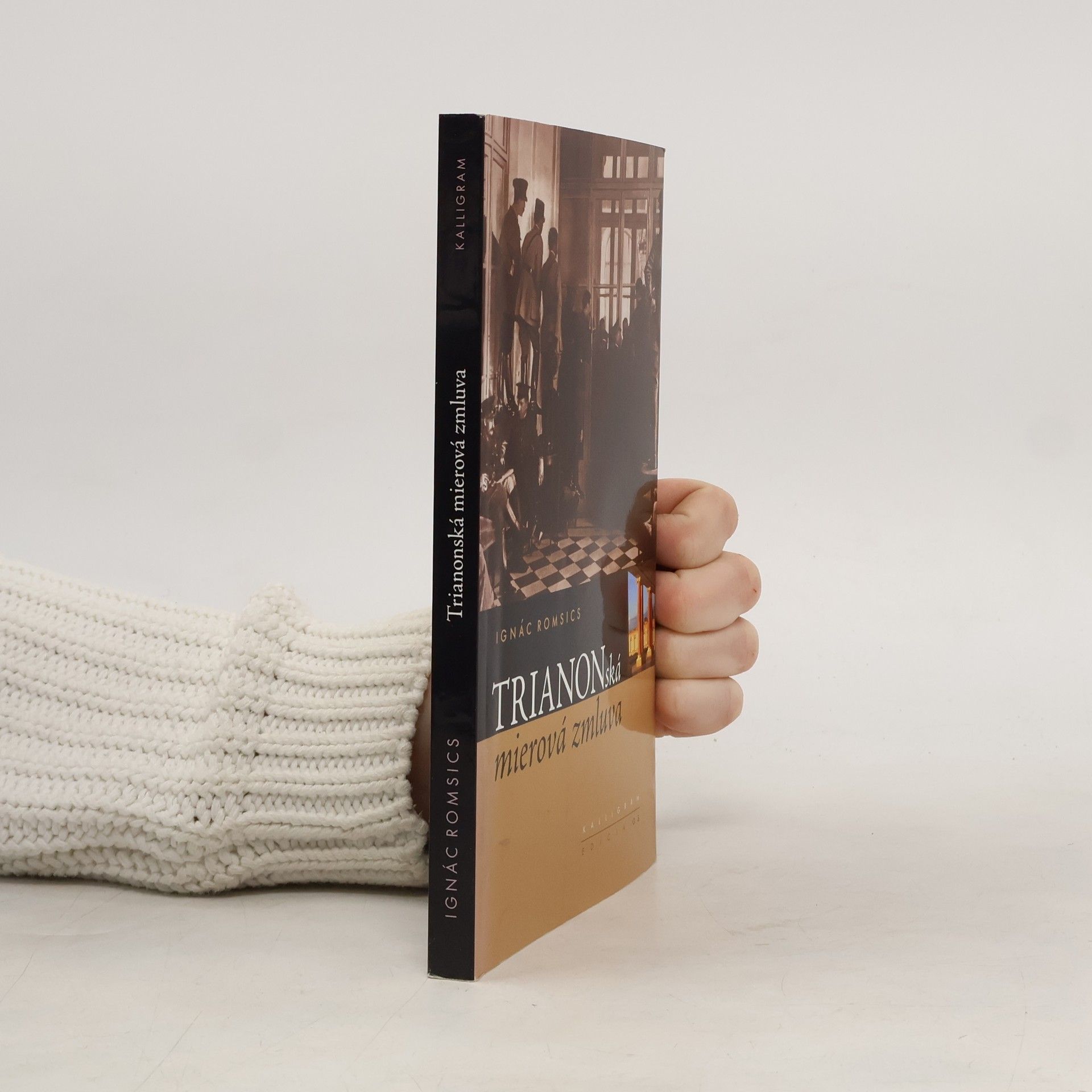 Ignác Romsics Trianonská mierová zmluva