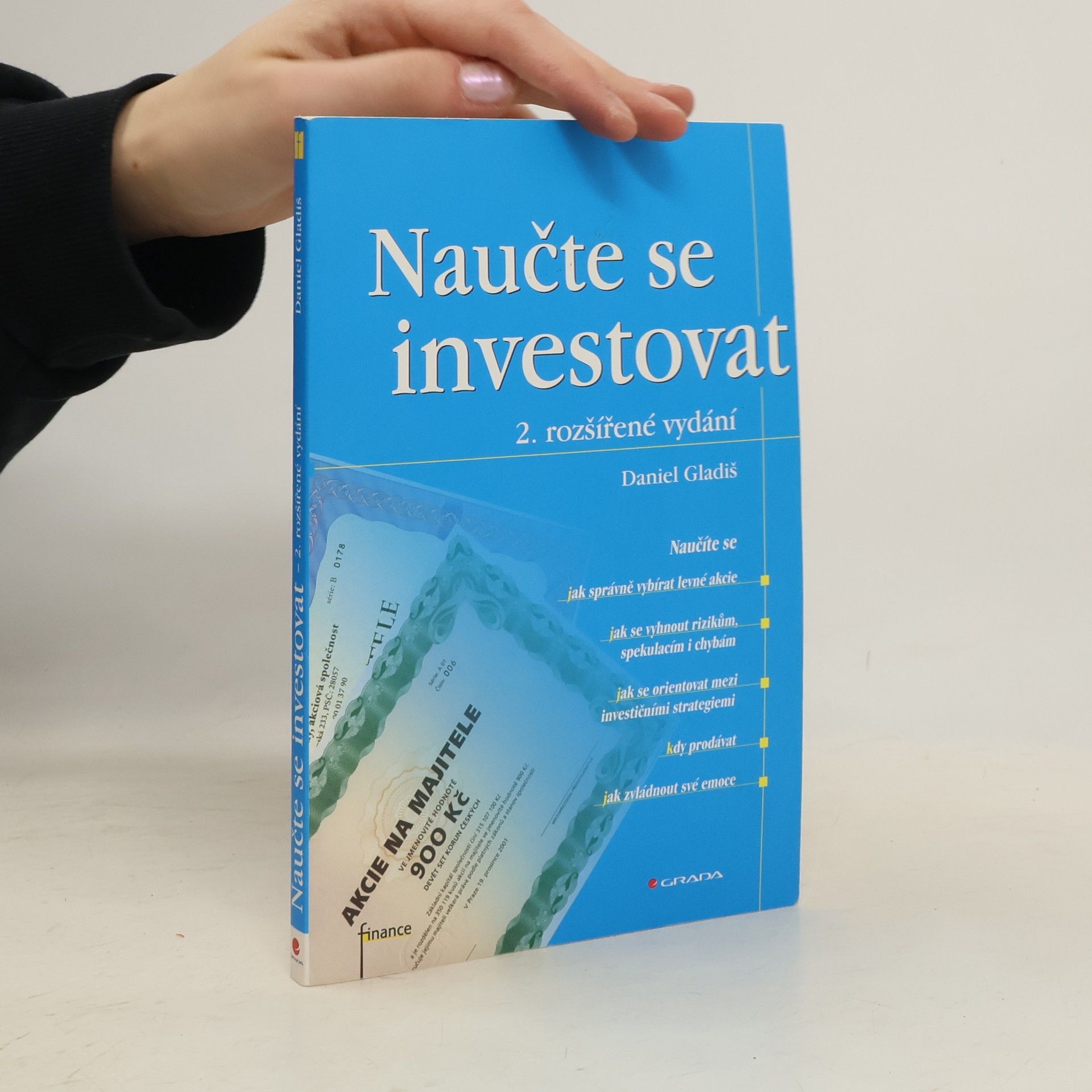 Daniel Gladiš Naučte se investovat, 2., rozšířené vydání