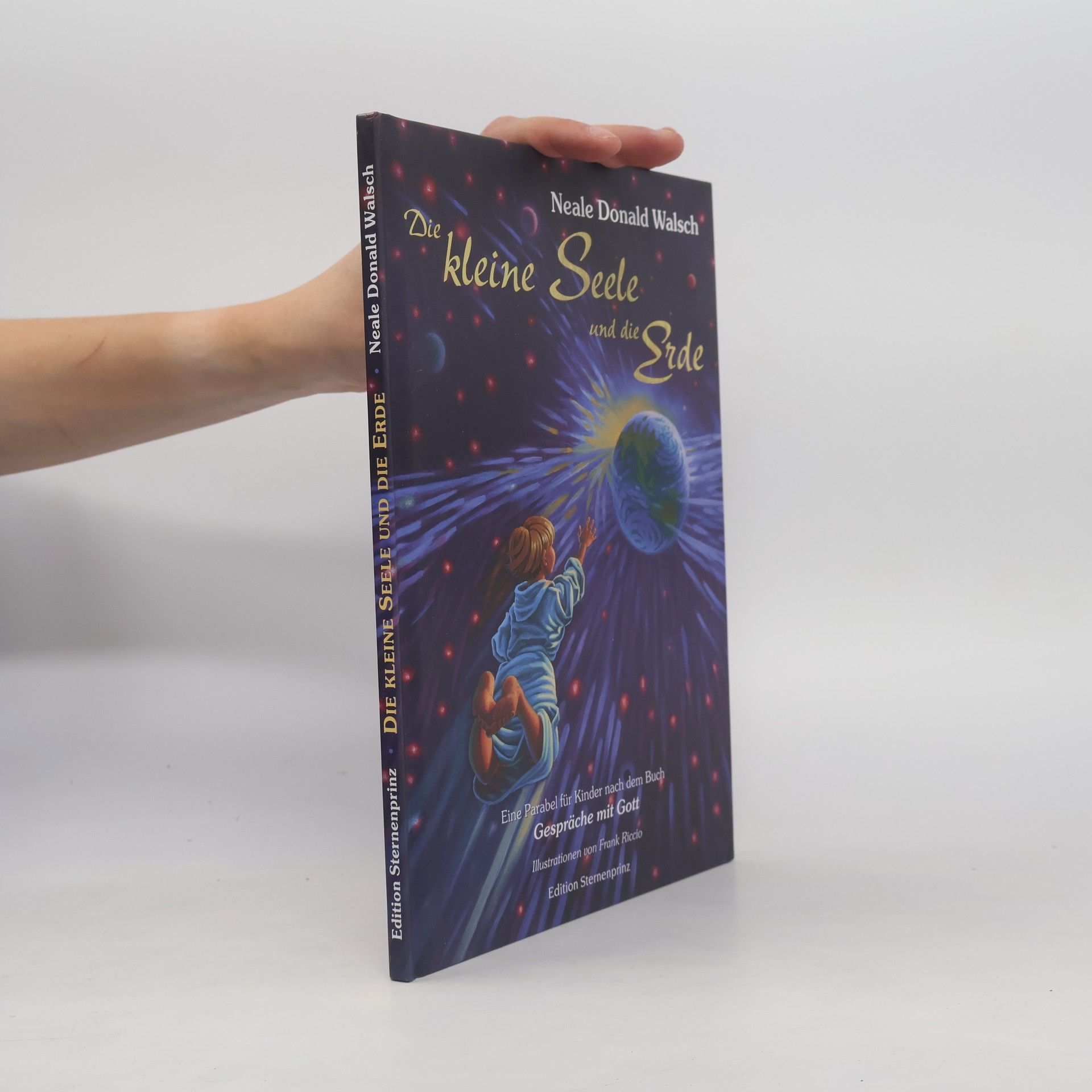 Neale Donald Walsch Die kleine Seele und die Erde