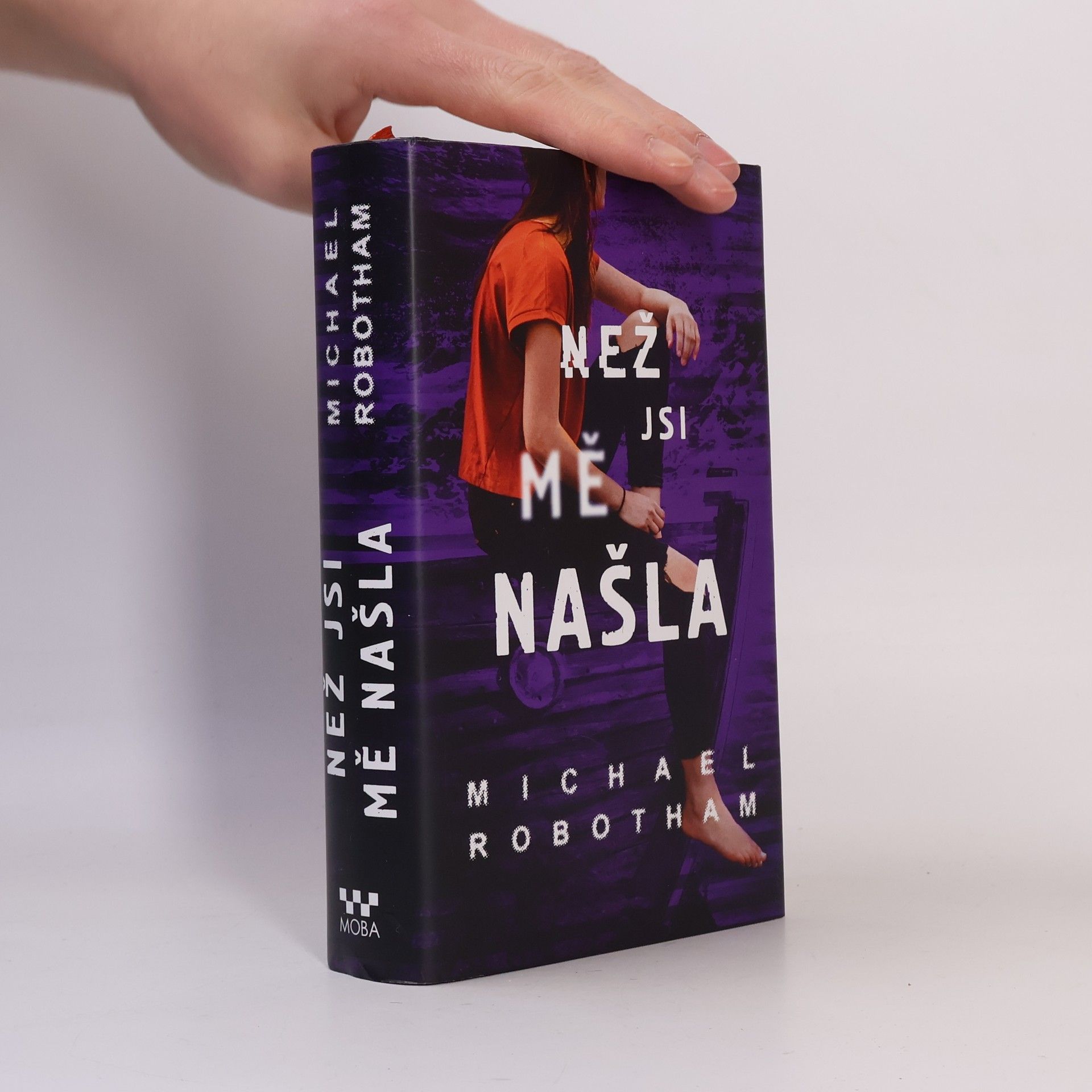 Michael Robotham Než jsi mě našla