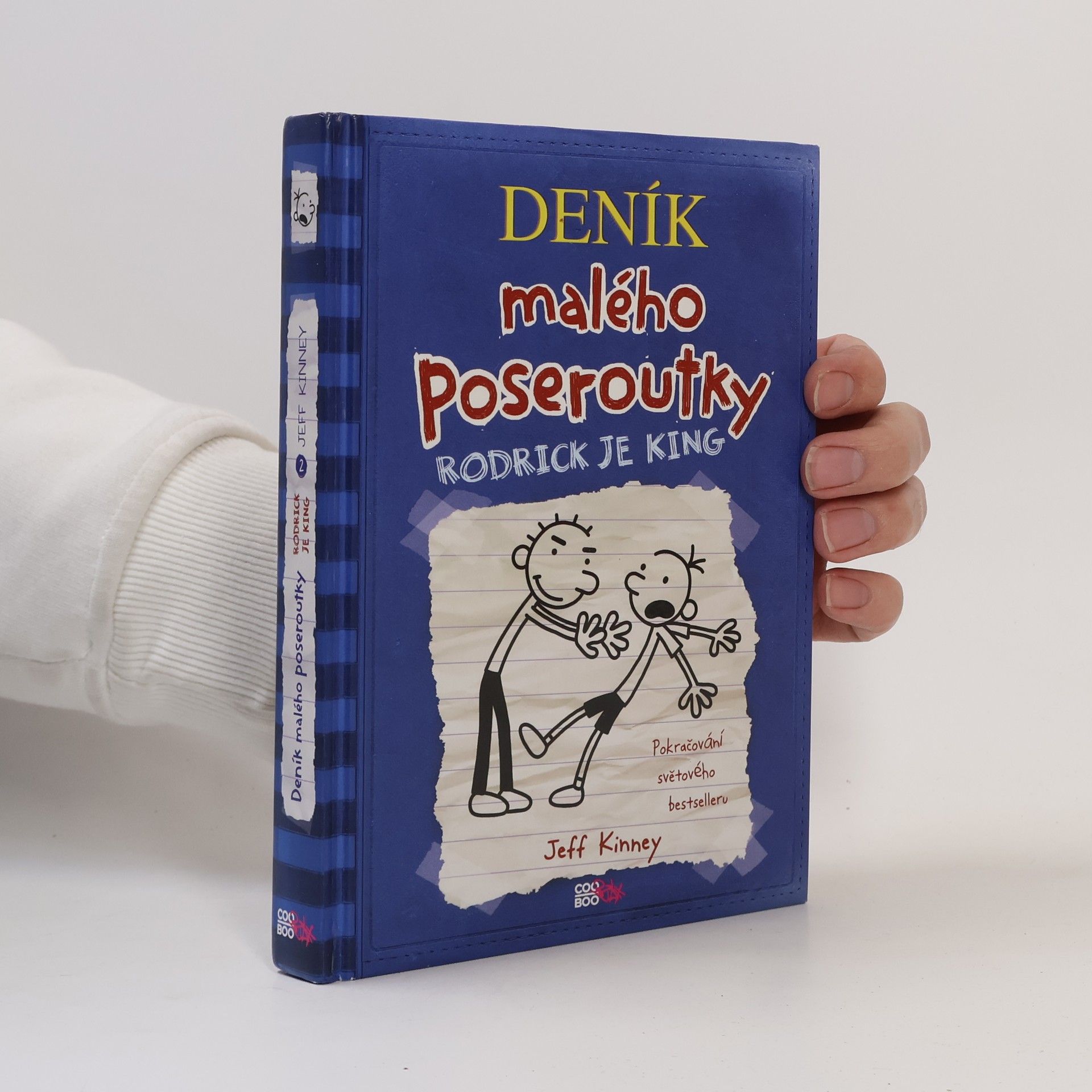 Jeff Kinney Deník malého poseroutky 2. Rodrick je king