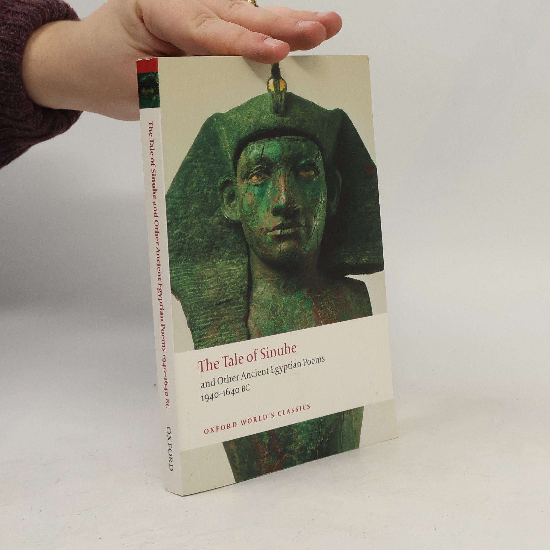 R. B. Parkinson Oxford World's Classics: The Tale of Sinuhe