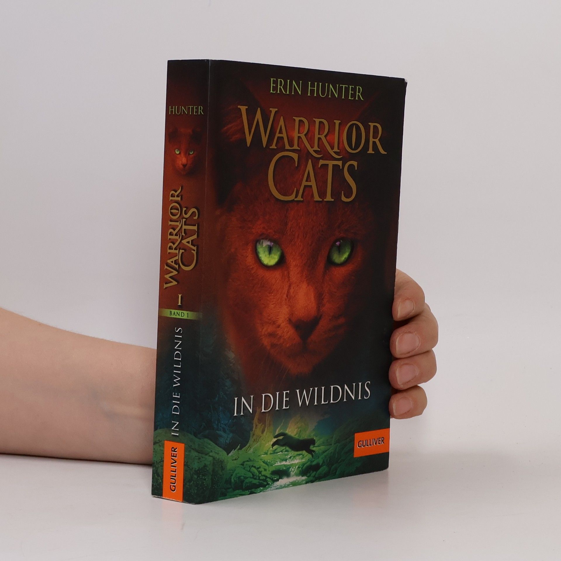 Erin Hunter Warrior Cats. In die Wildnis