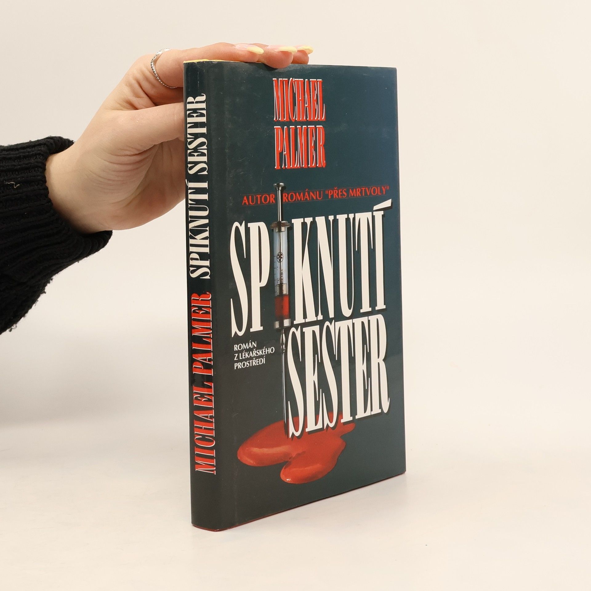Michael Palmer Spiknutí sester
