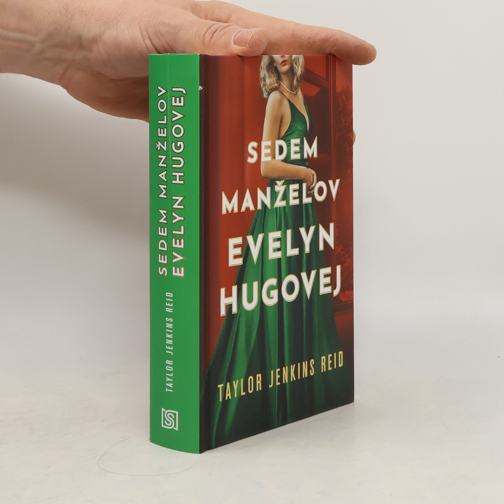 Taylor Jenkins Reid Sedem manželov Evelyn Hugovej