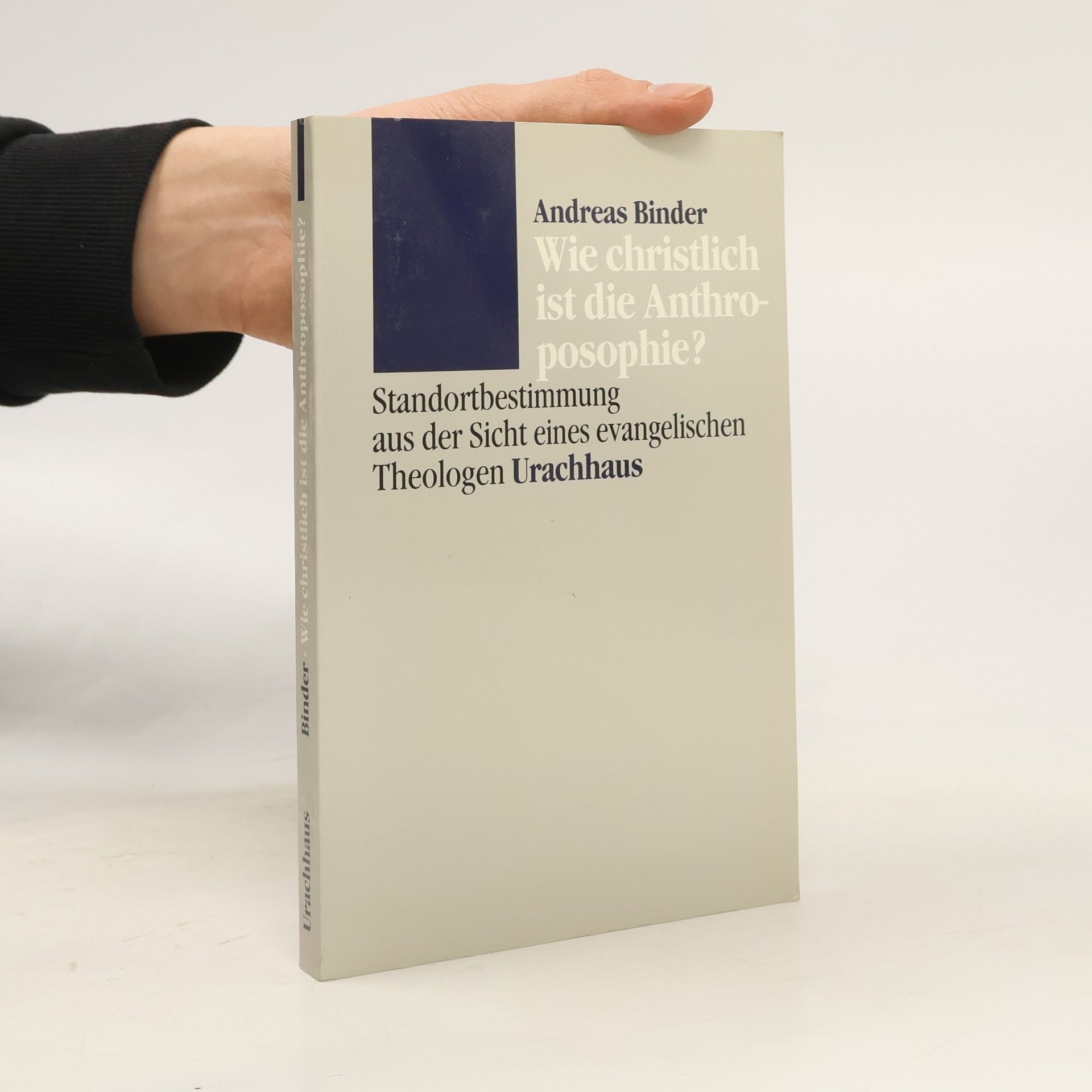 Wie christlich ist die Anthroposophie?