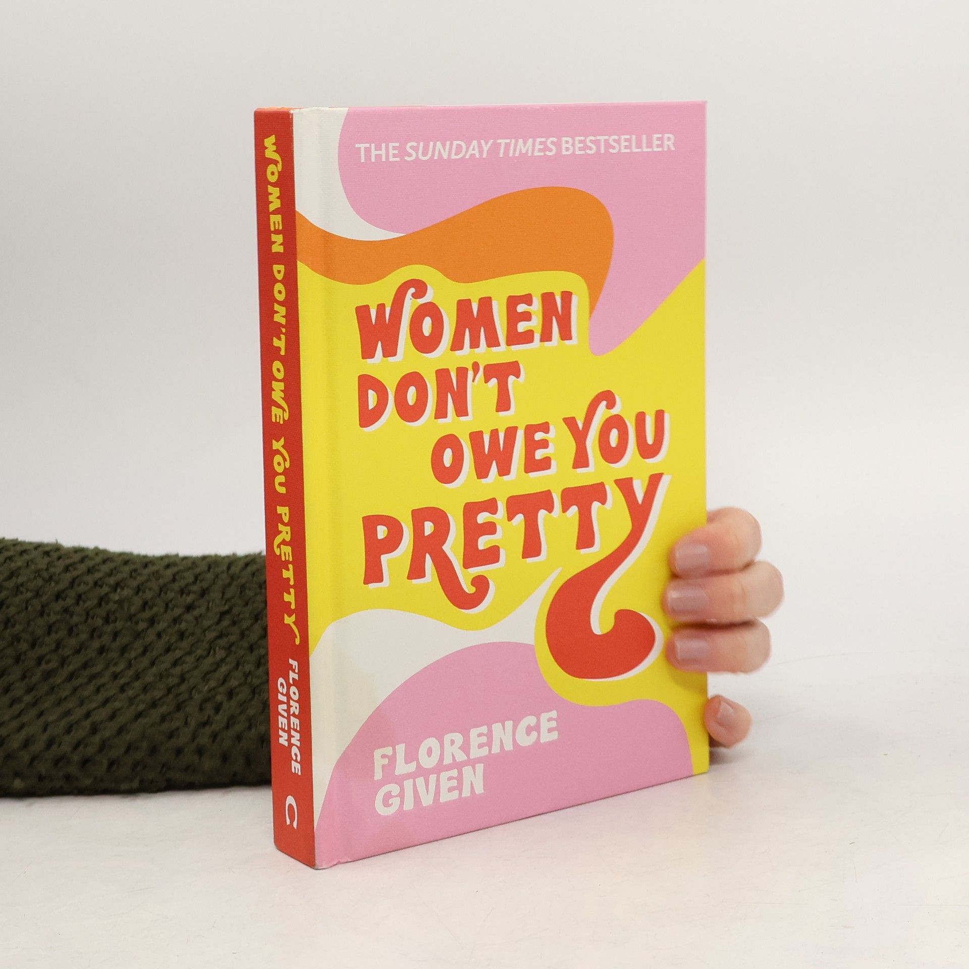 Florence Given Women Don't Owe You Pretty