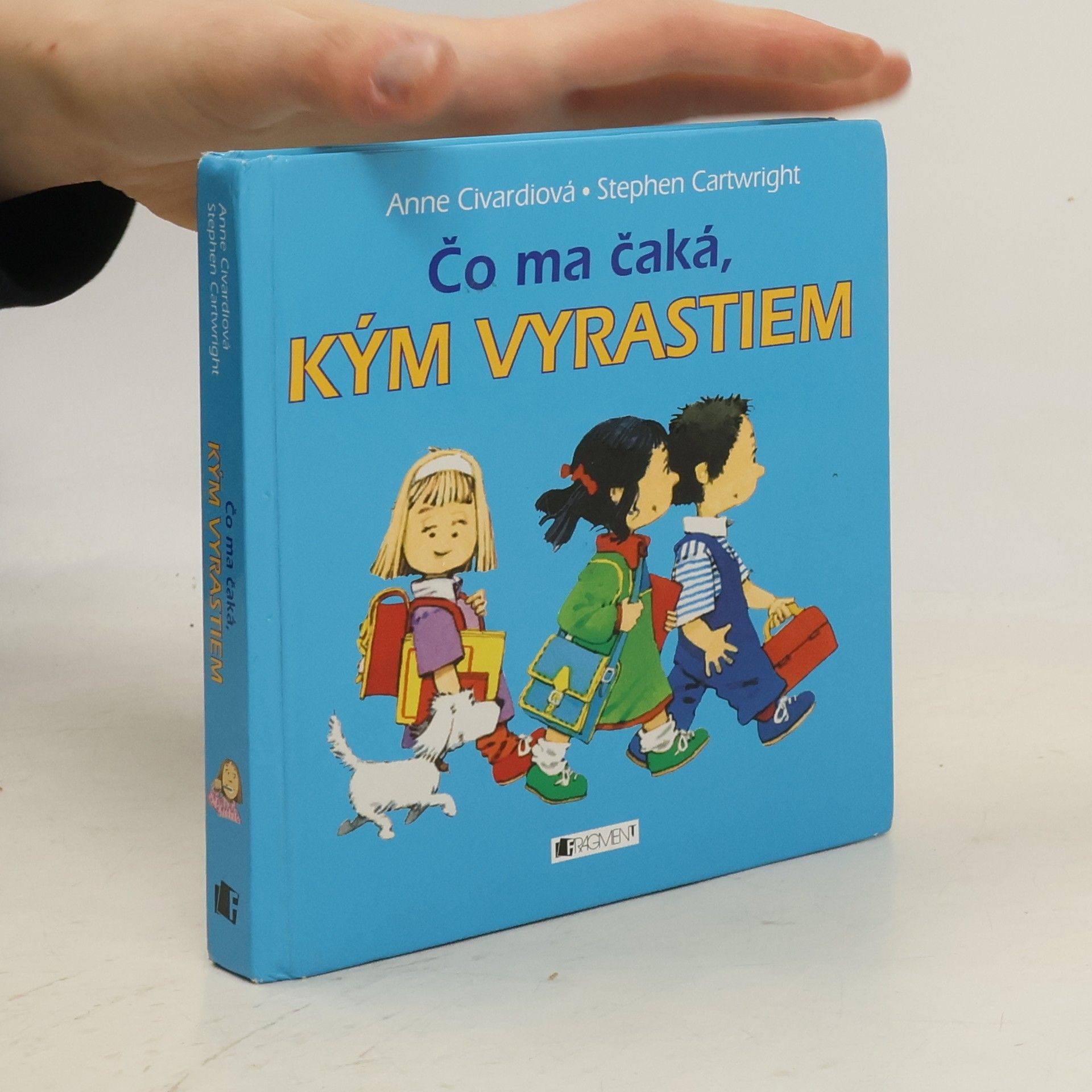 Čo ma čaká, kým vyrastiem