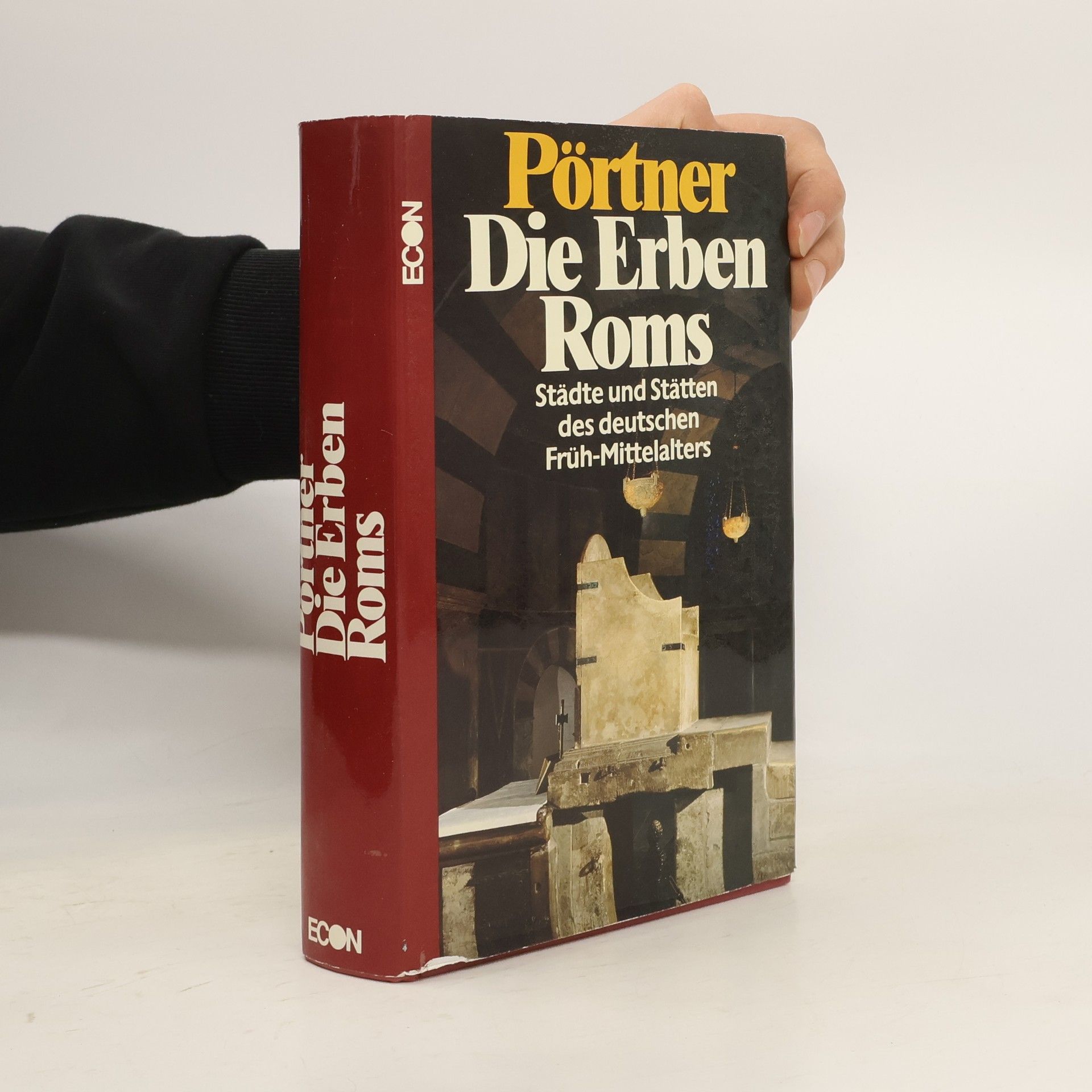 Rudolf Pörtner Die Erben Roms