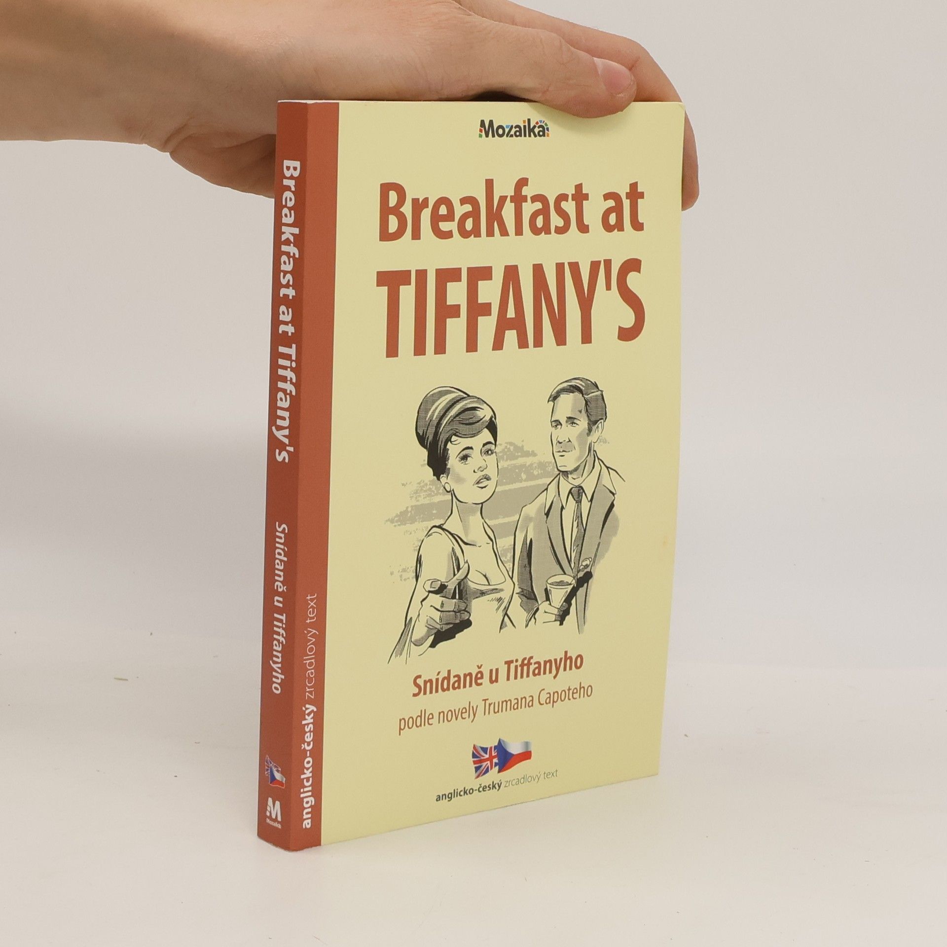 Truman Capote Breakfast at Tiffany´s. Snídaně u Tiffanyho