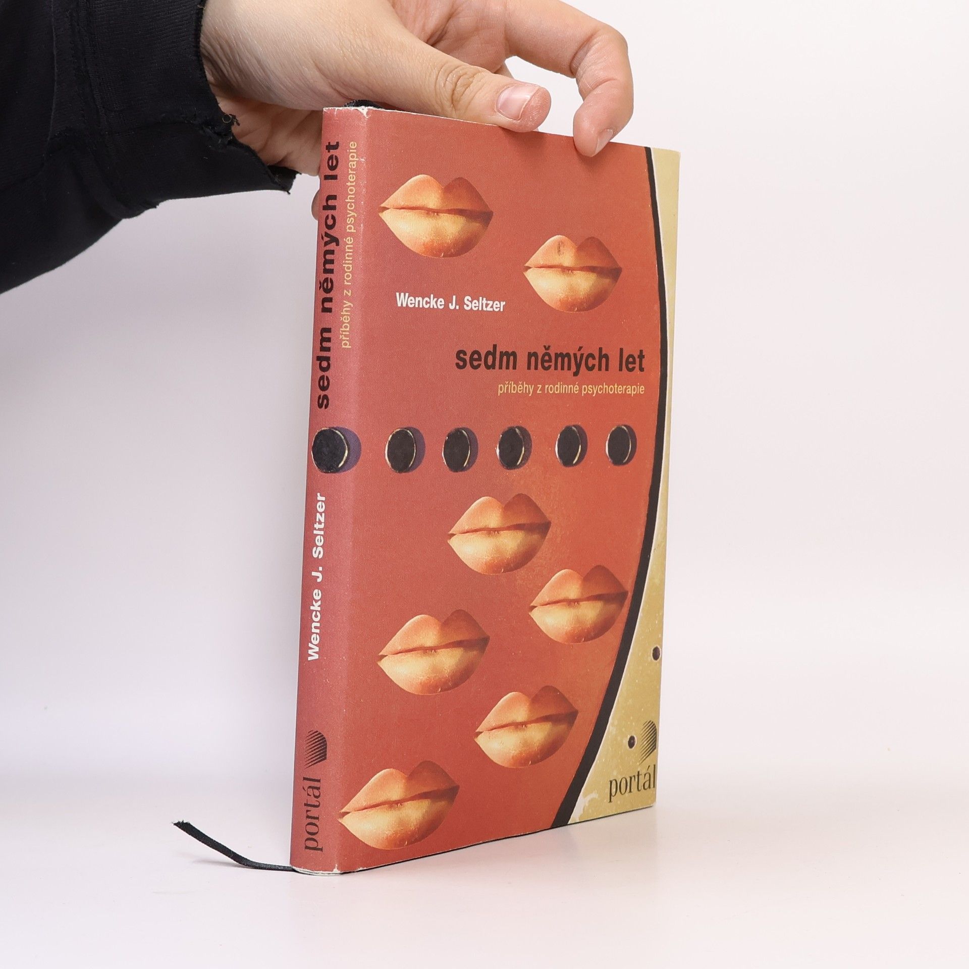 Wencke J. Seltzer Sedm němých let. Příběhy z rodinné psychoterapie