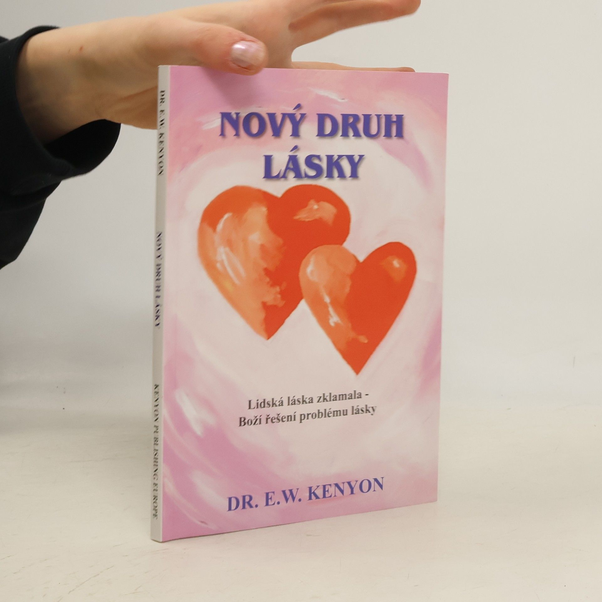 Essek William Kenyon Nový druh lásky