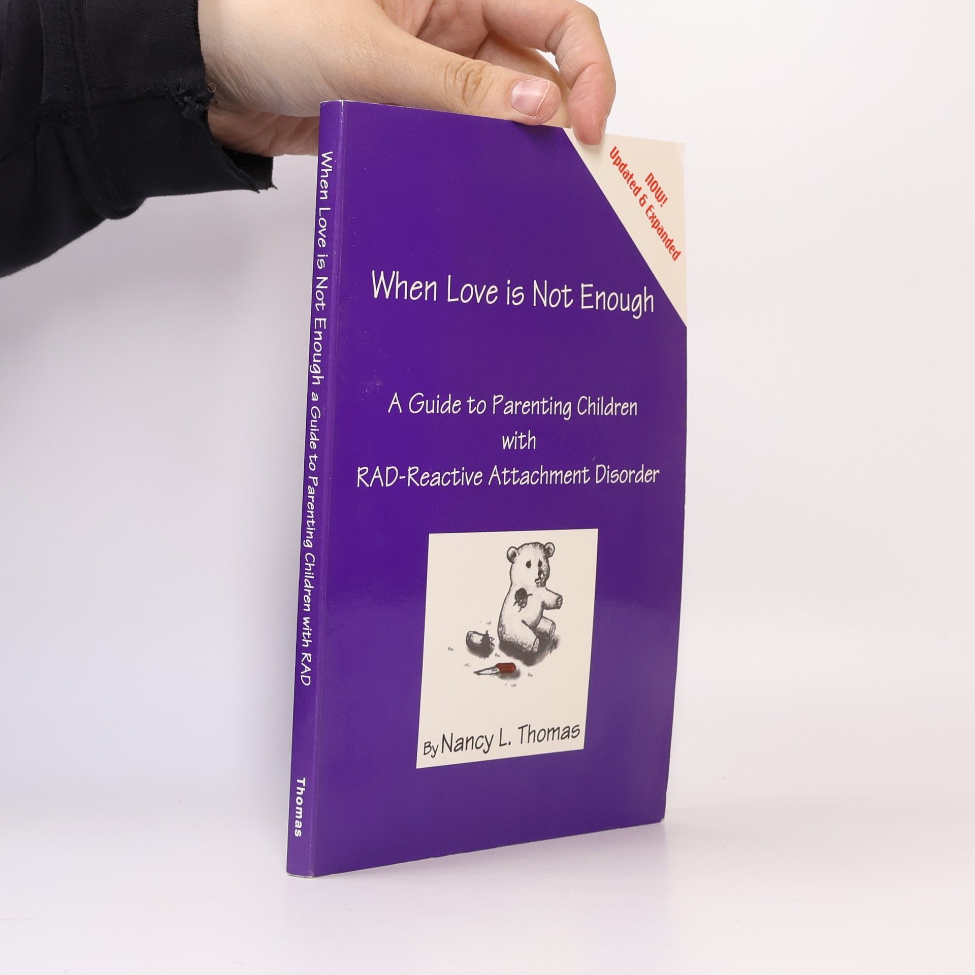 Nancy L. Thomas When Love Is Not Enough