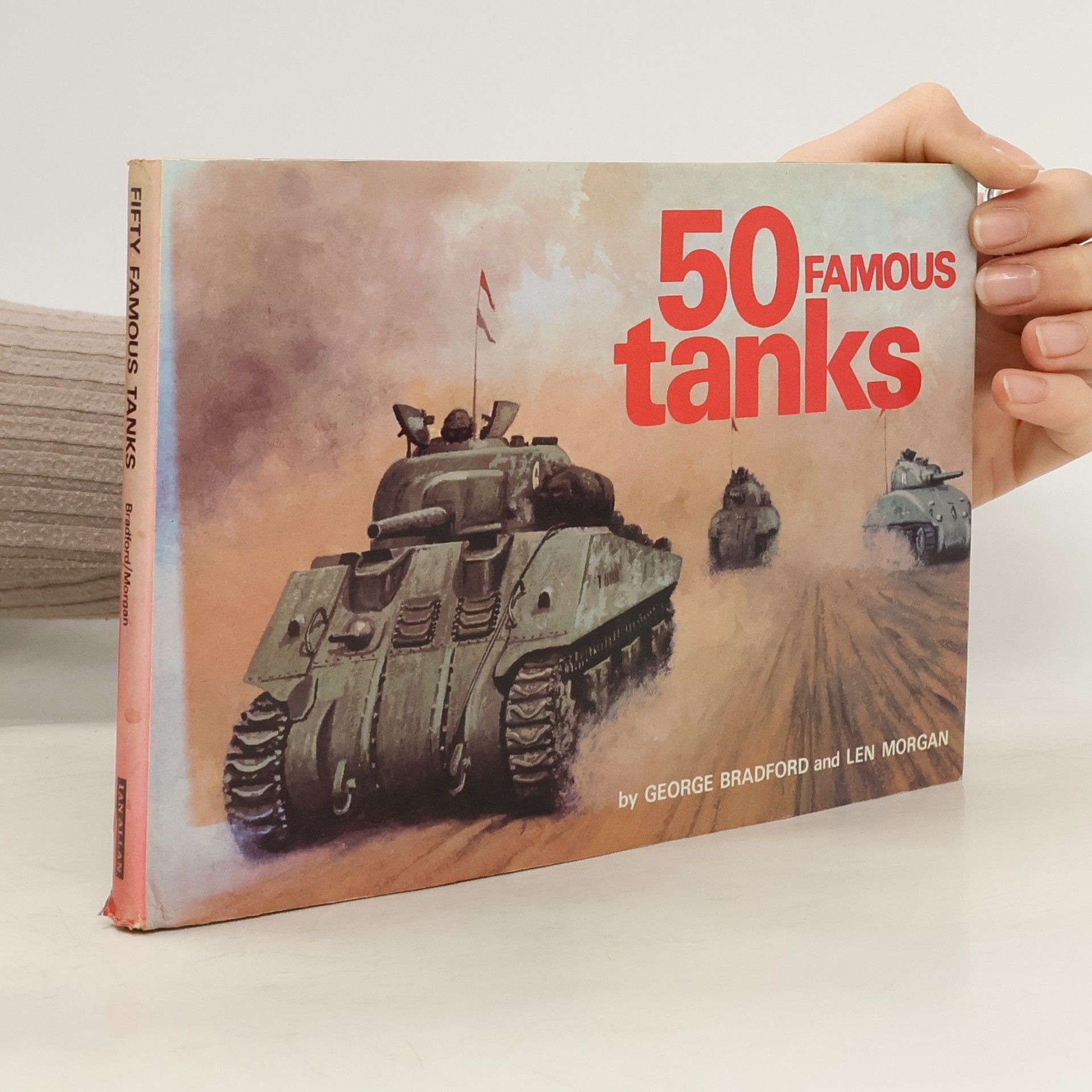 George R. Bradford Fifty Famous Tanks