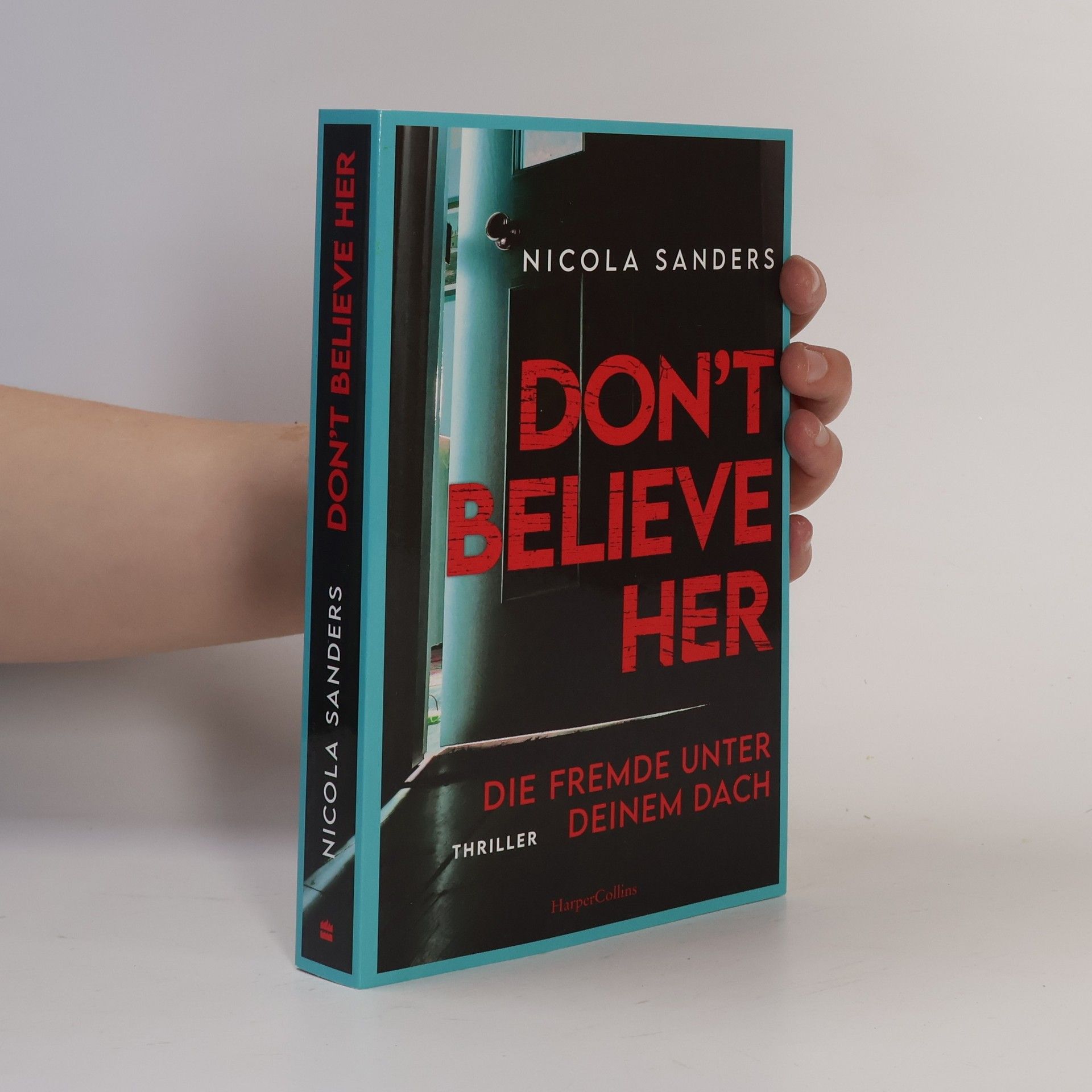 Nicola Sanders Don't Believe Her