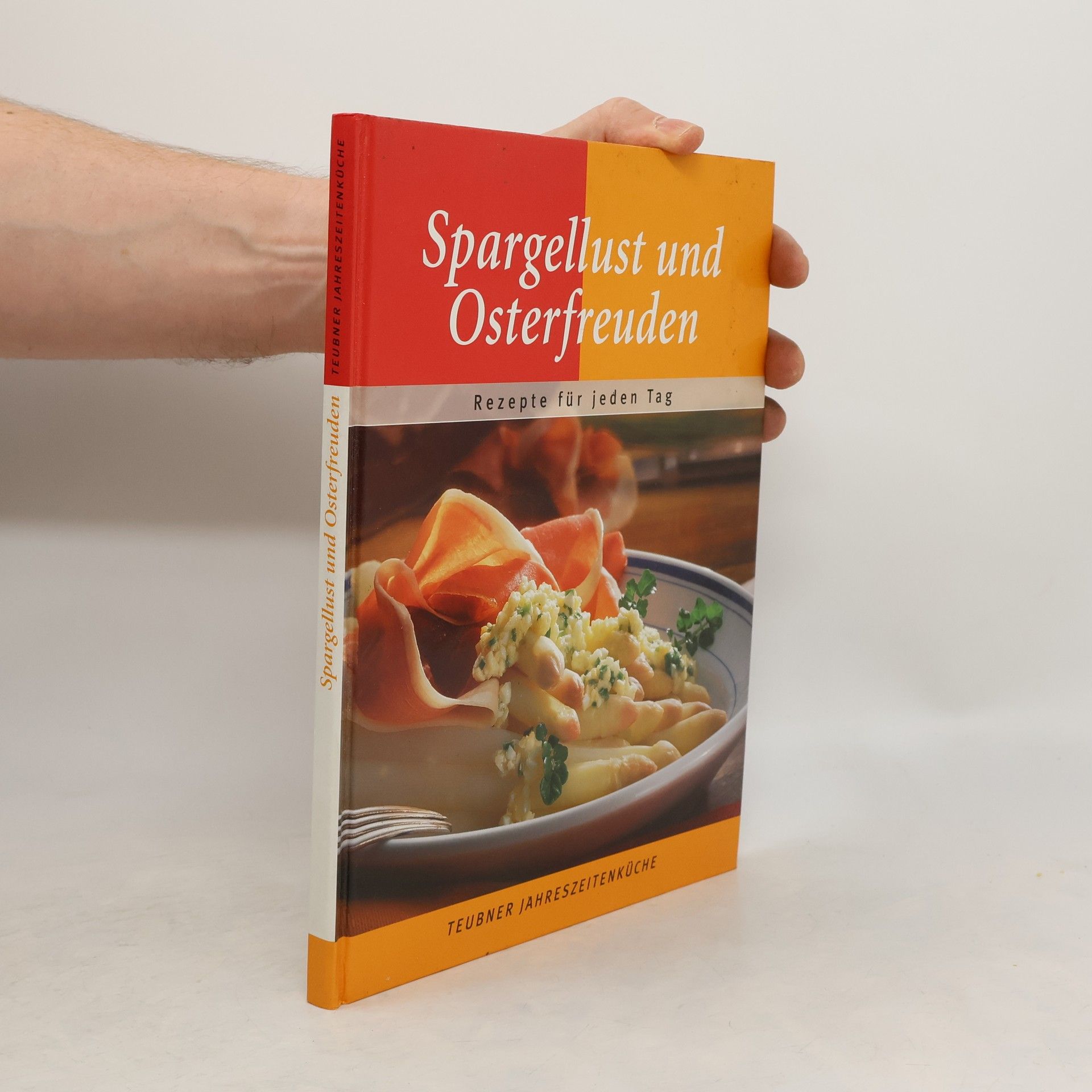 Autorenkollektiv Spargellust und Osterfreuden