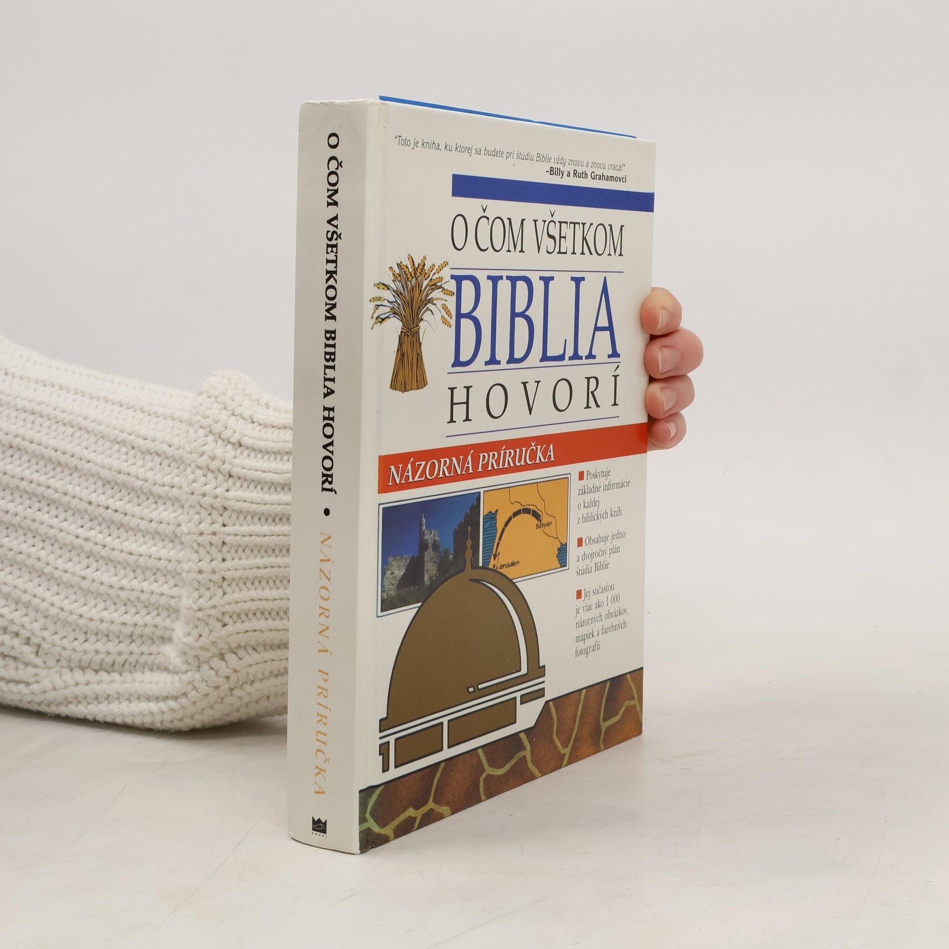 O čom všetkom Biblia hovorí