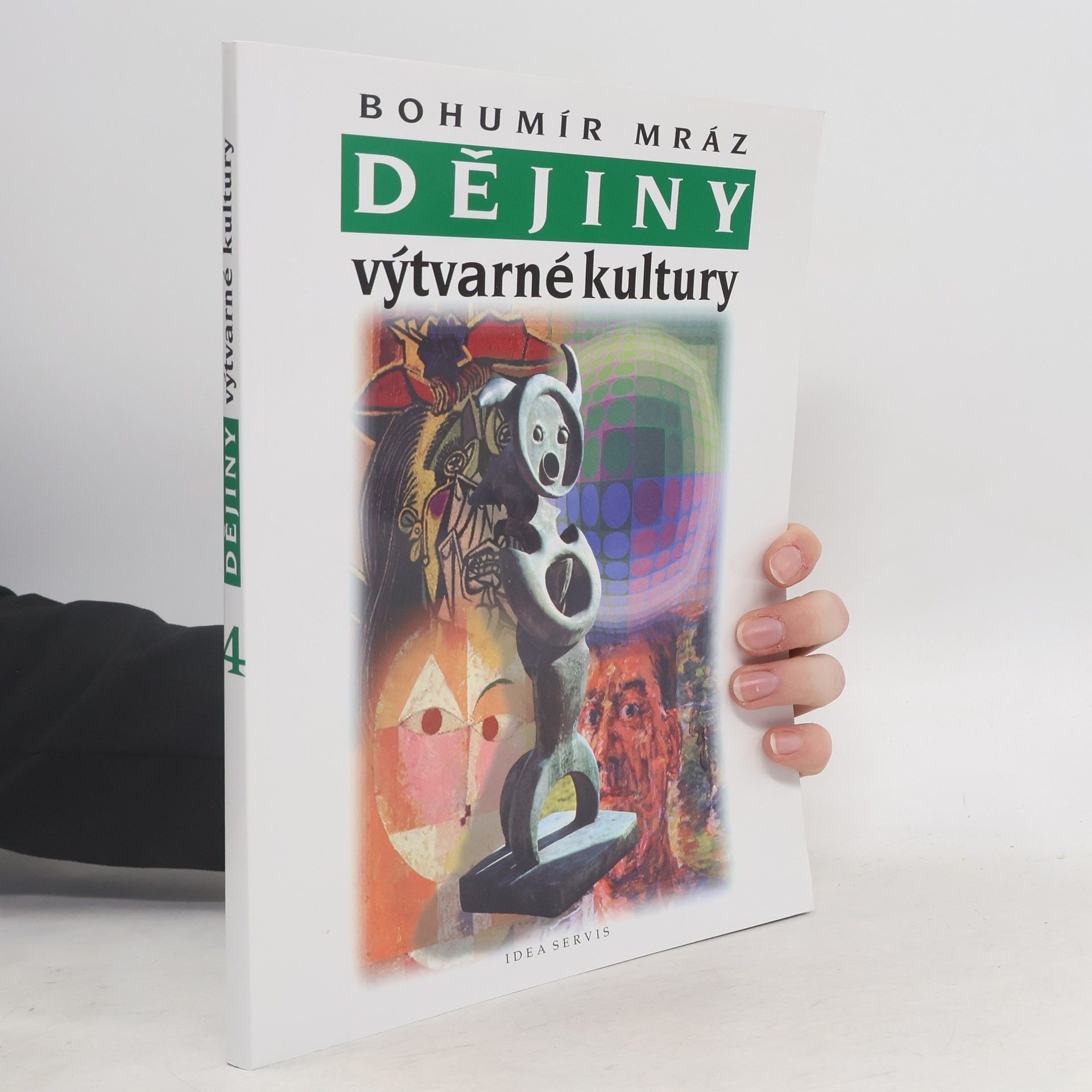 Bohumír Mráz Dějiny výtvarné kultury. 4