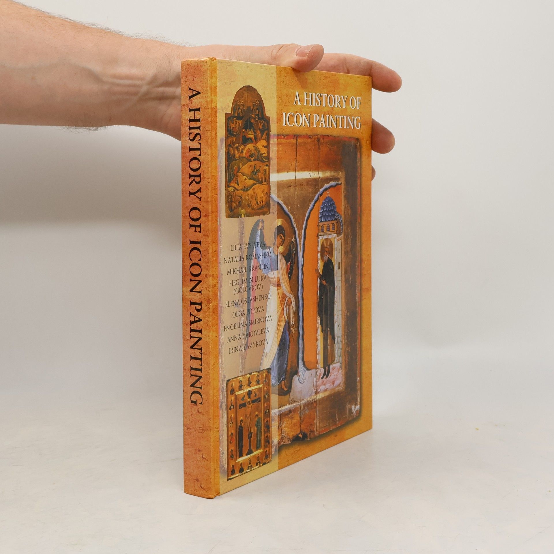 Lilia Evseyeva A History of Icon Painting