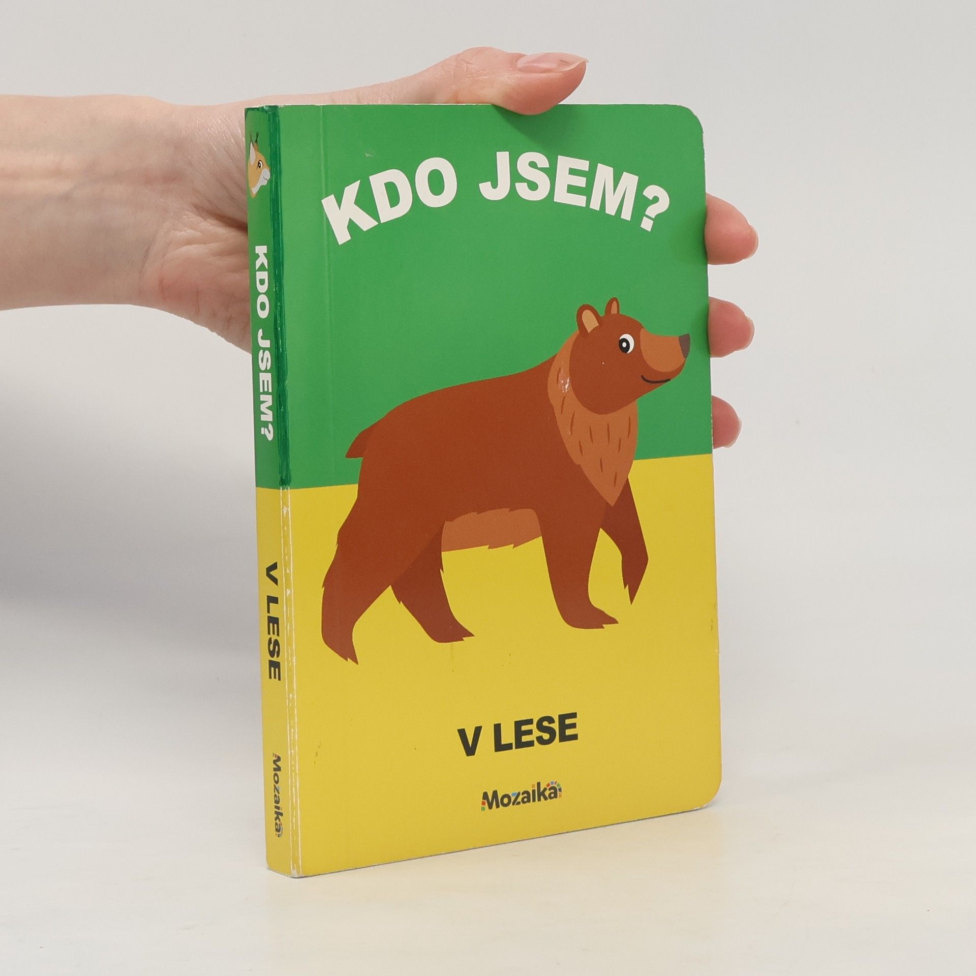 Kolektiv autorů Kdo jsem? V lese