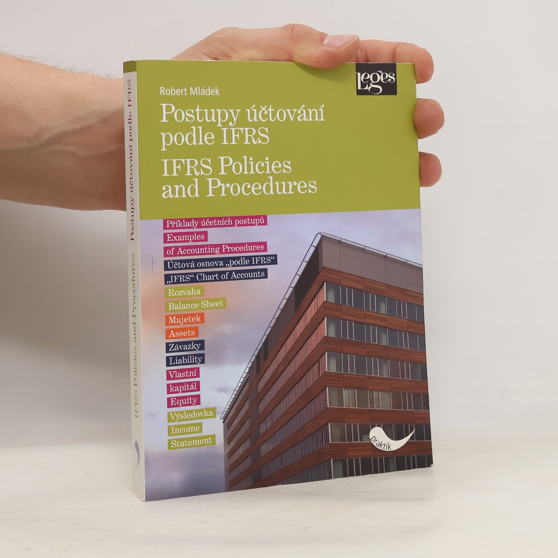 Robert Mládek Postupy účtování podle IFRS
