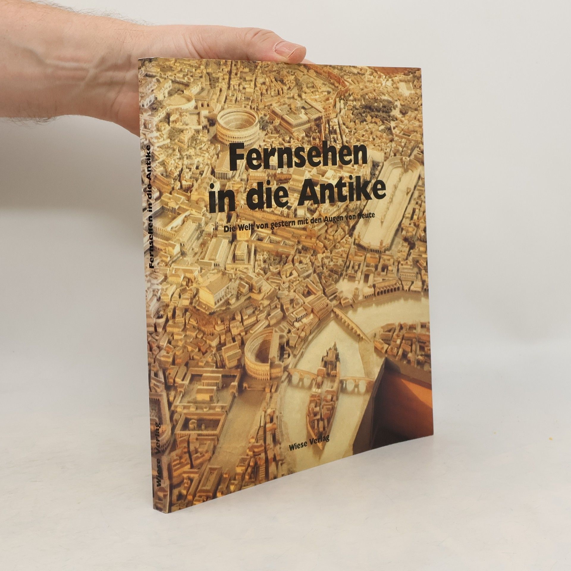 Rolf Surbeck Fernsehen in die Antike