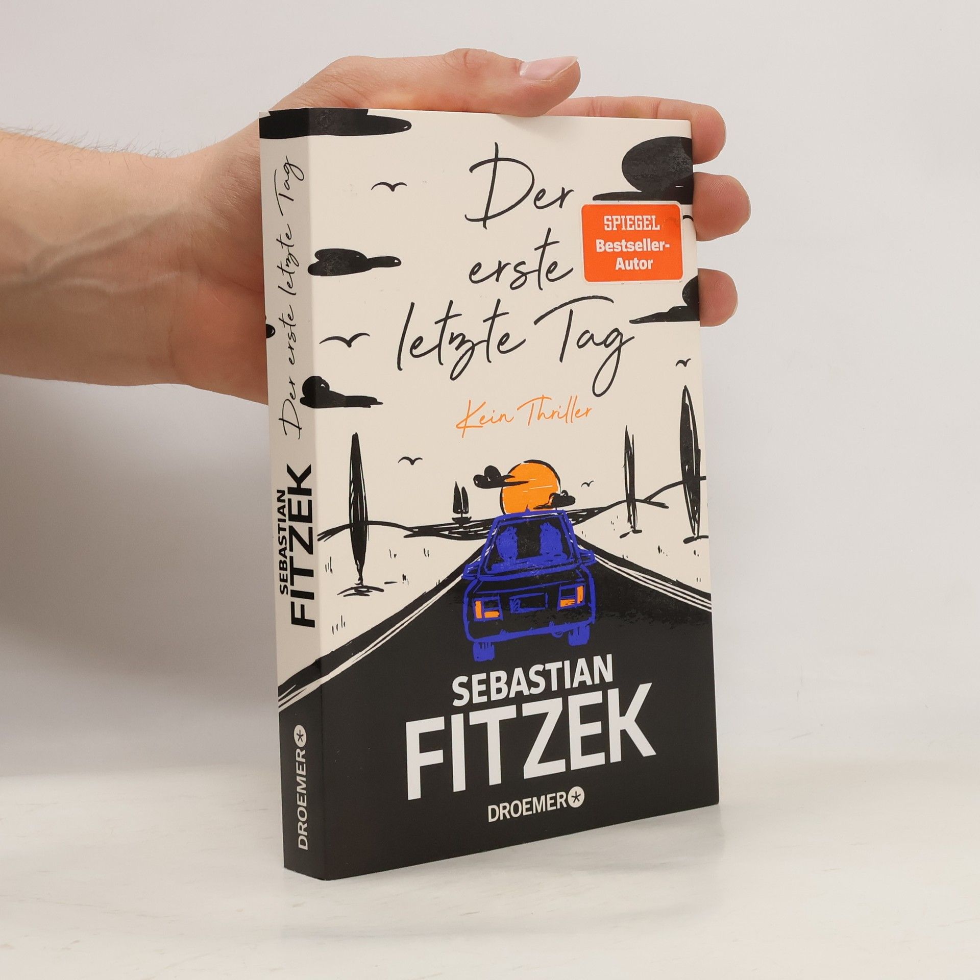 Sebastian Fitzek Der erste letzte Tag