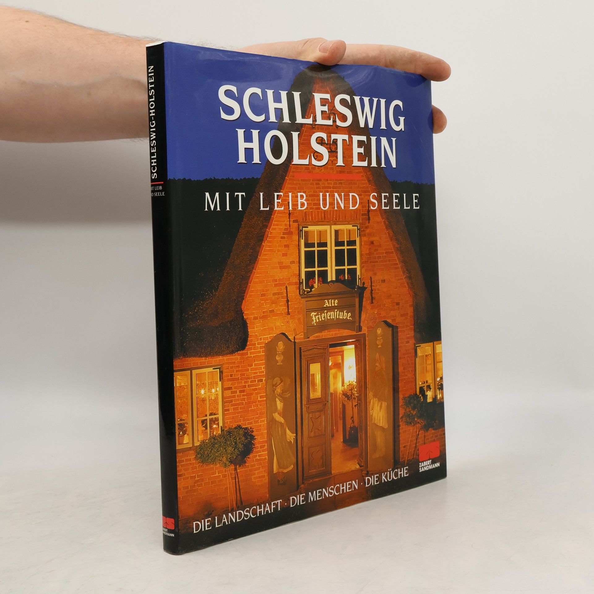 Dieter Braatz Schleswig-Holstein mit Leib und Seele
