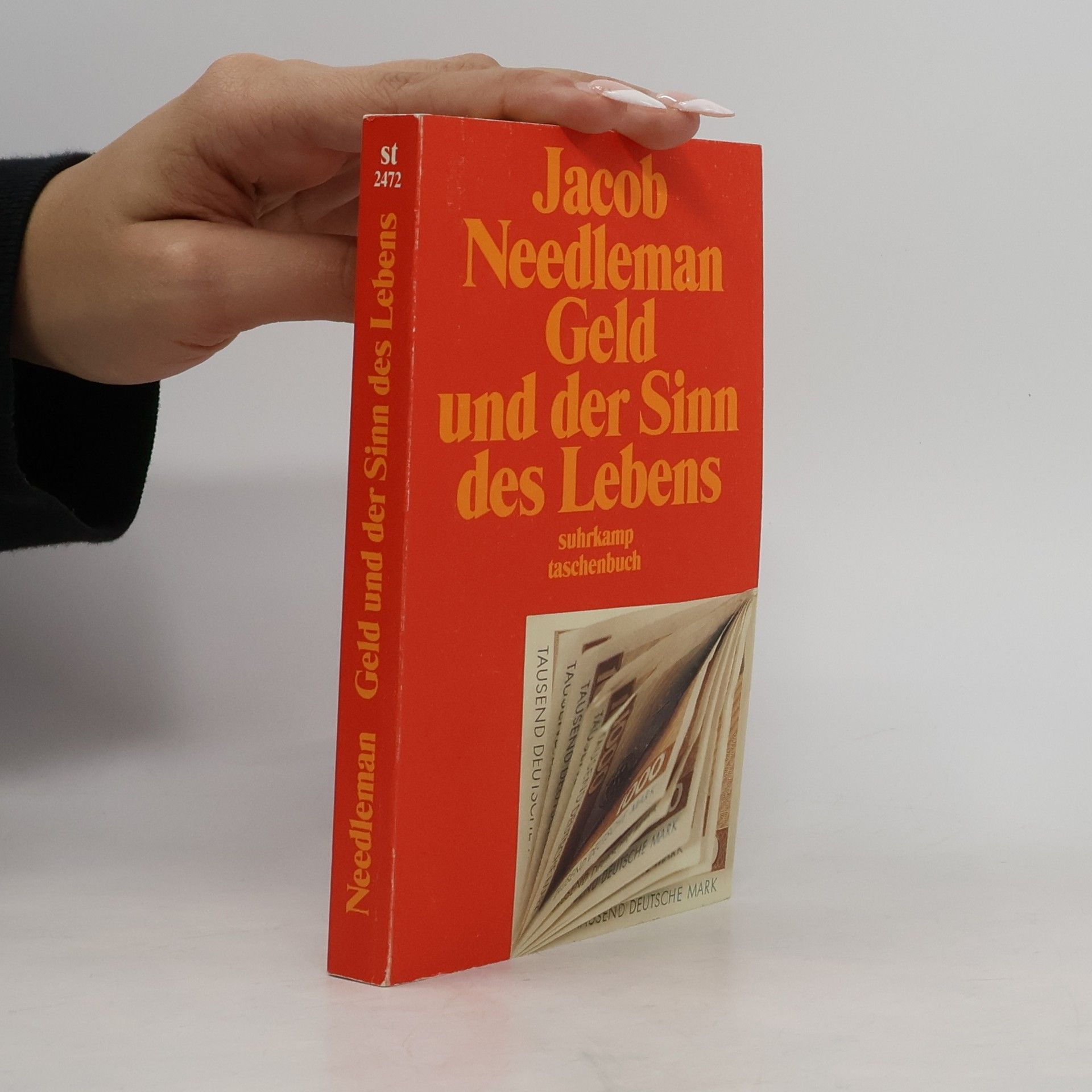 Jacob Needleman Geld und der Sinn des Lebens