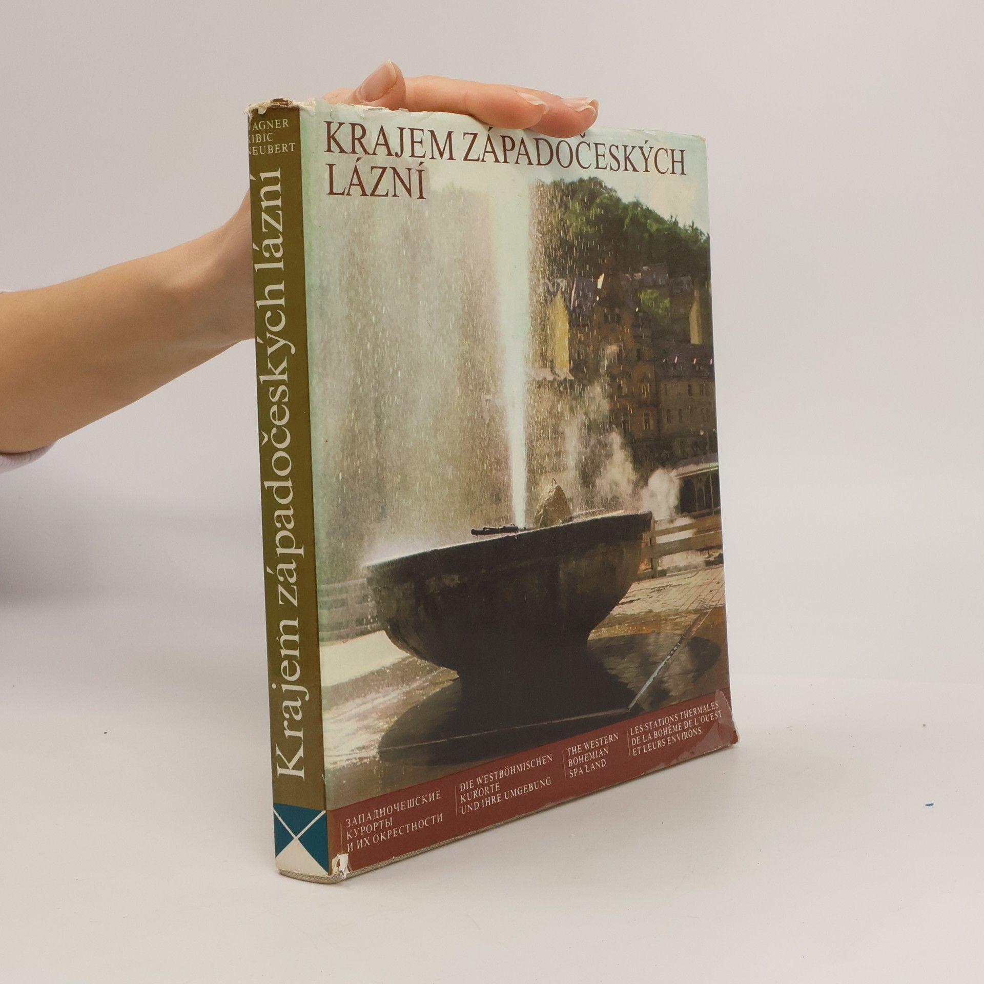 Jaroslav Wagner Krajem západočeských lázní