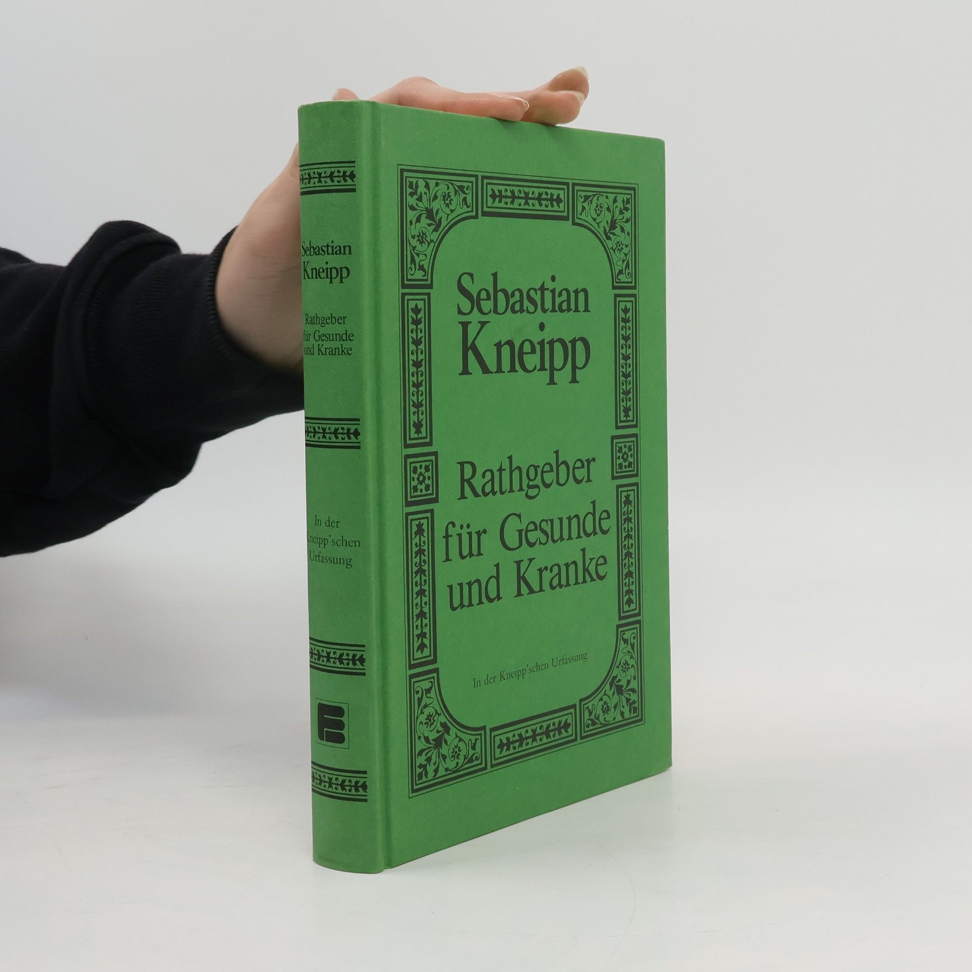 Rathgeber für Gesunde und Kranke