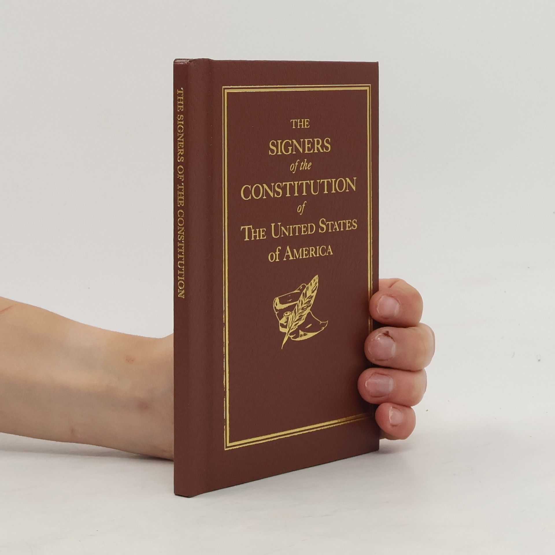 Collectif d'auteurs Books of American Wisdom: The Signers of the Constitution