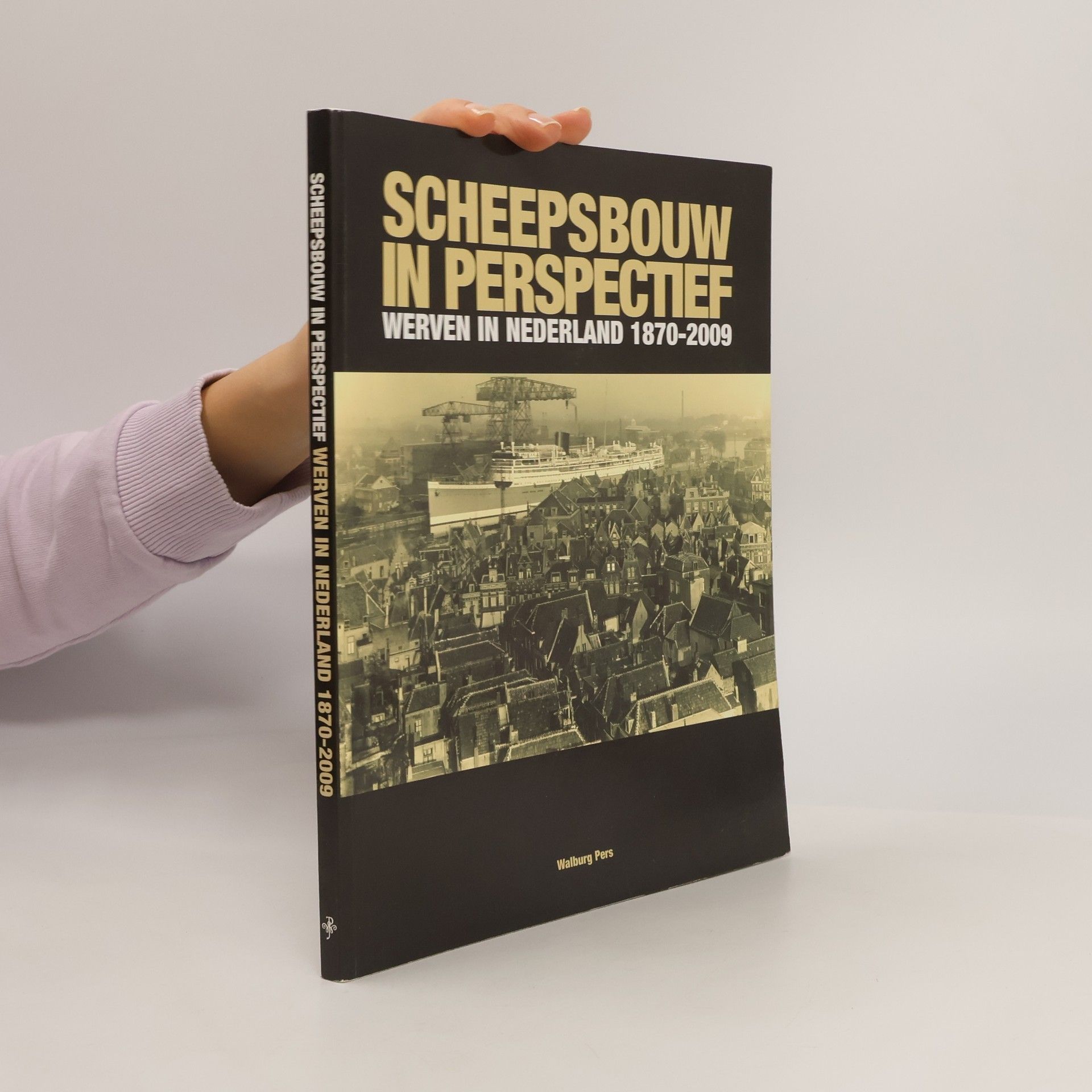 Jeroen P. ter Brugge Jaarboek Maritieme Musea - 2: Scheepsbouw in perspectief