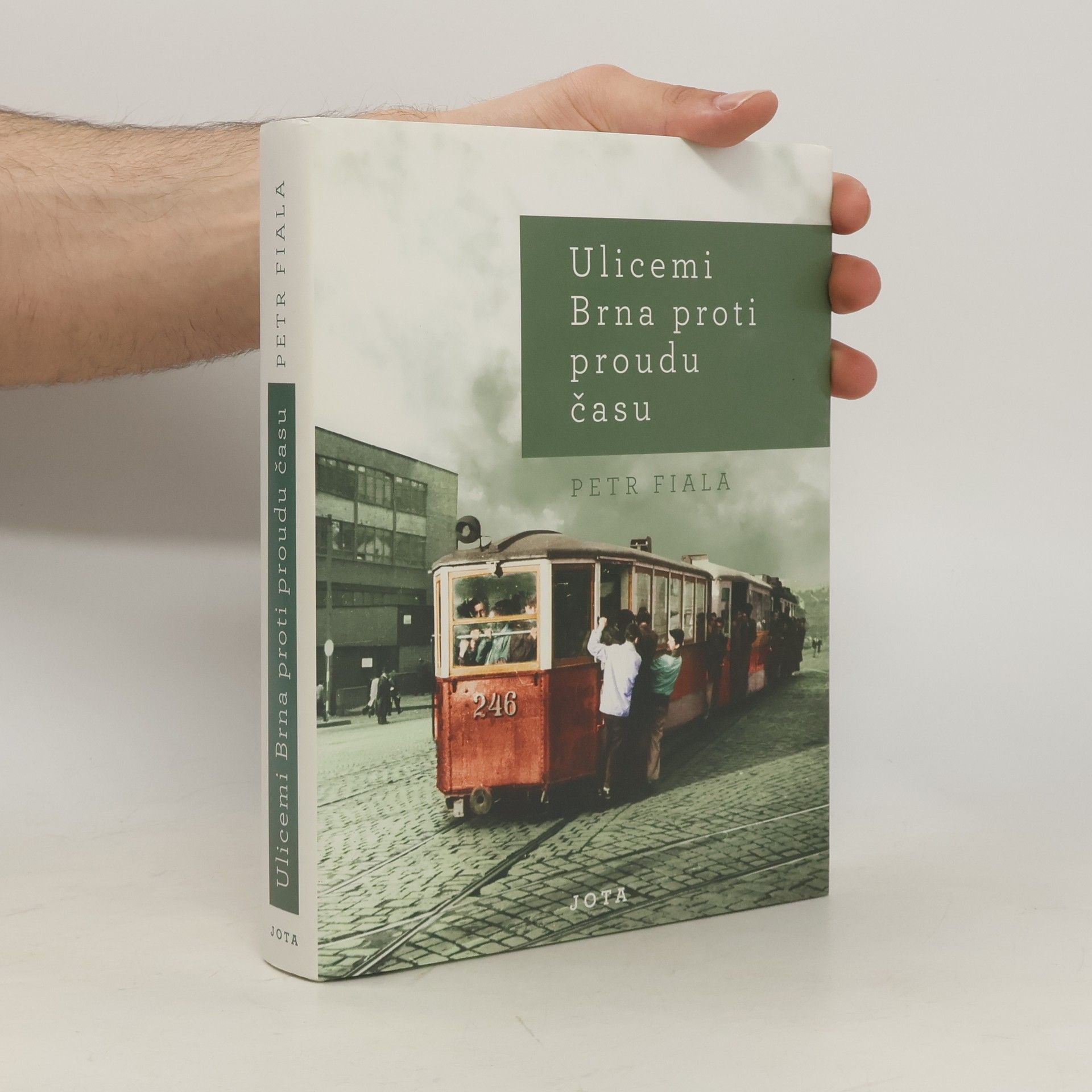 Petr Fiala Ulicemi Brna proti proudu času