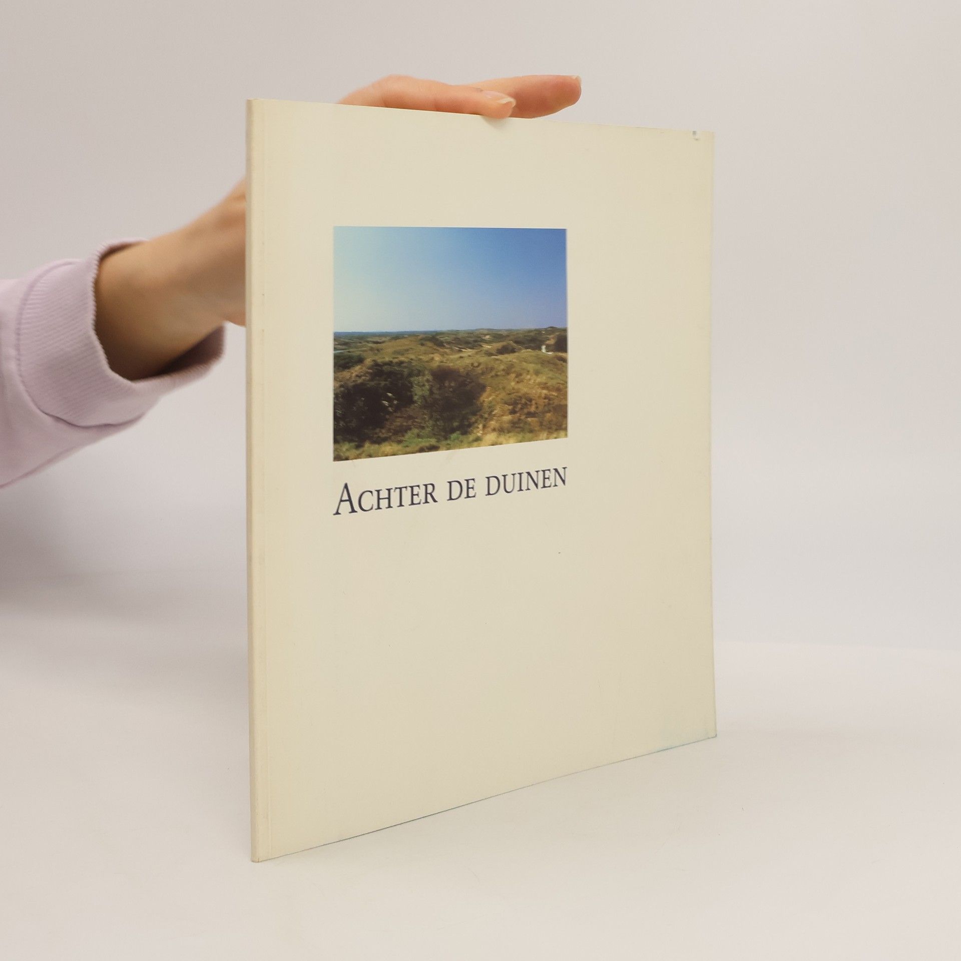 Kolektiv autorů Achter de Duinen