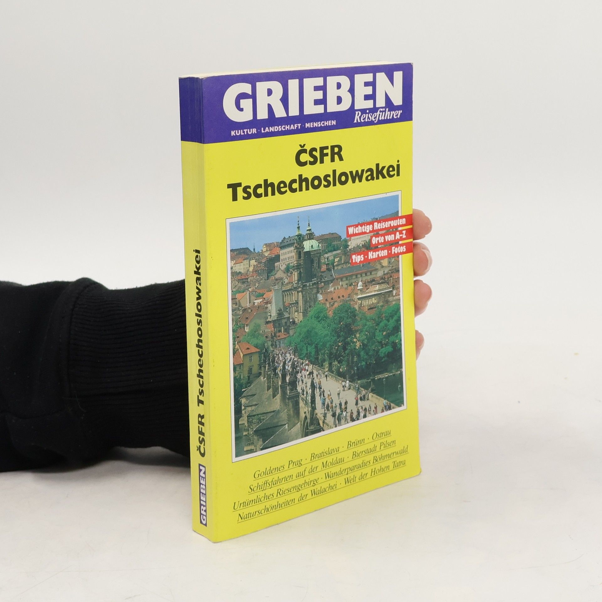 Rudolf Reichl Grieben Reiseführer: ČSFR Tschechoslowakei
